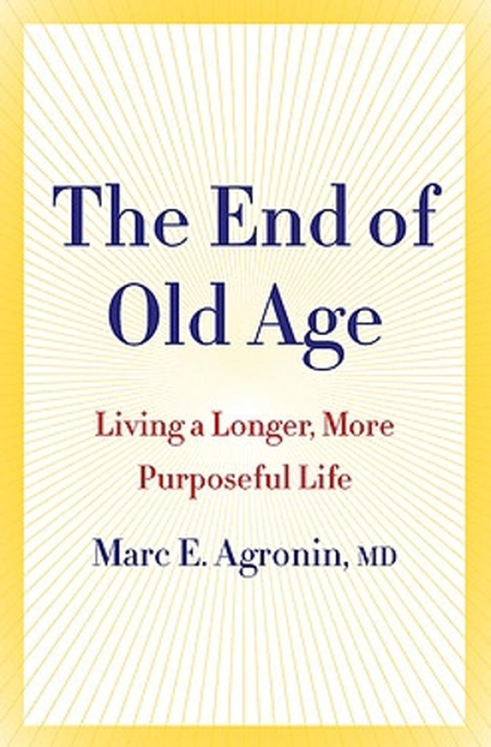 The End of Old Age, 9780733639753