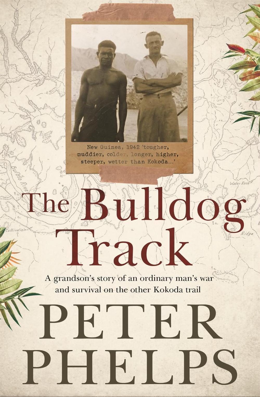 The Bulldog Track by Peter Phelps - ISBN: 9780733639777