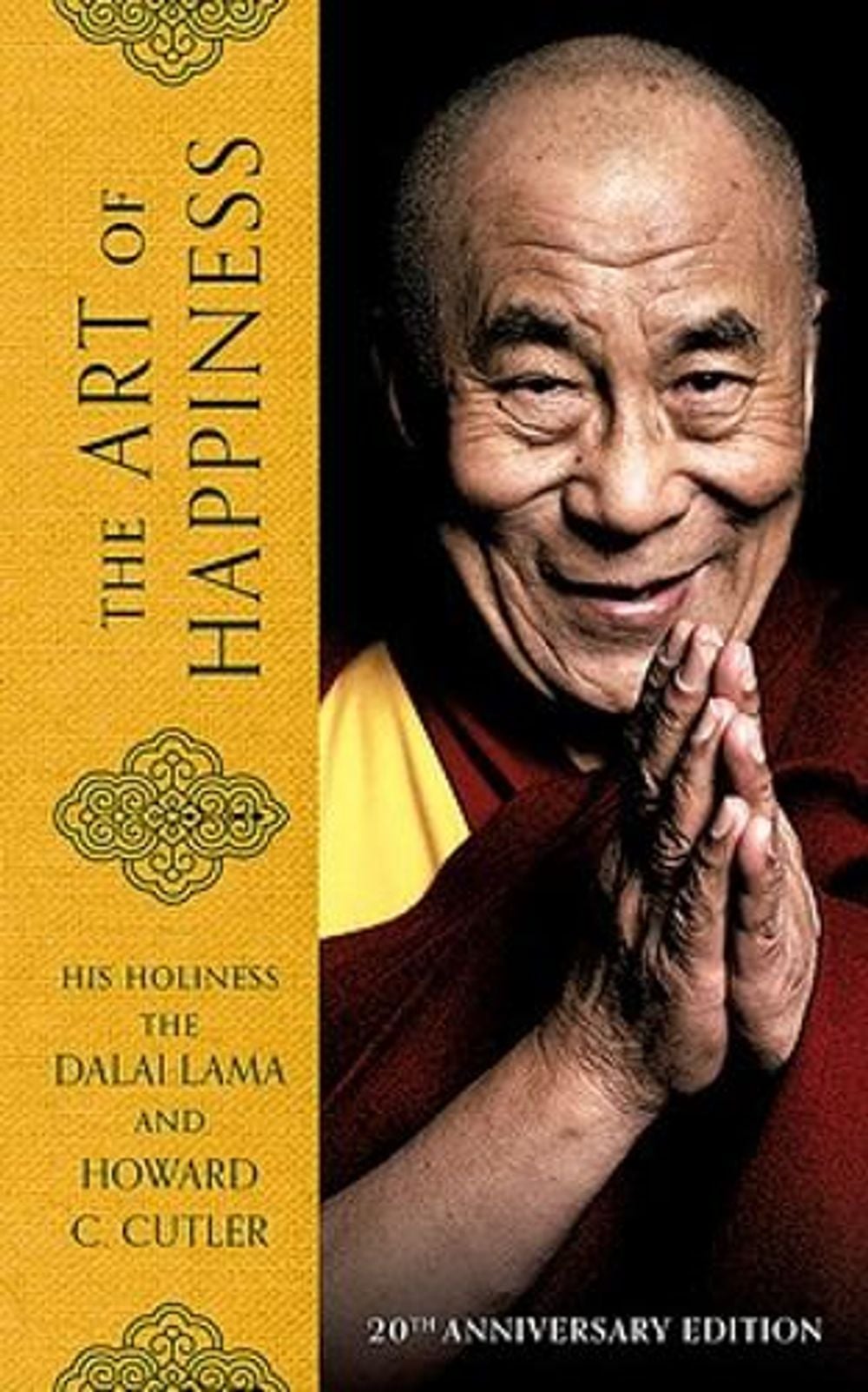 The Art of Happiness by The Dalai Lama - ISBN: 9780733639814