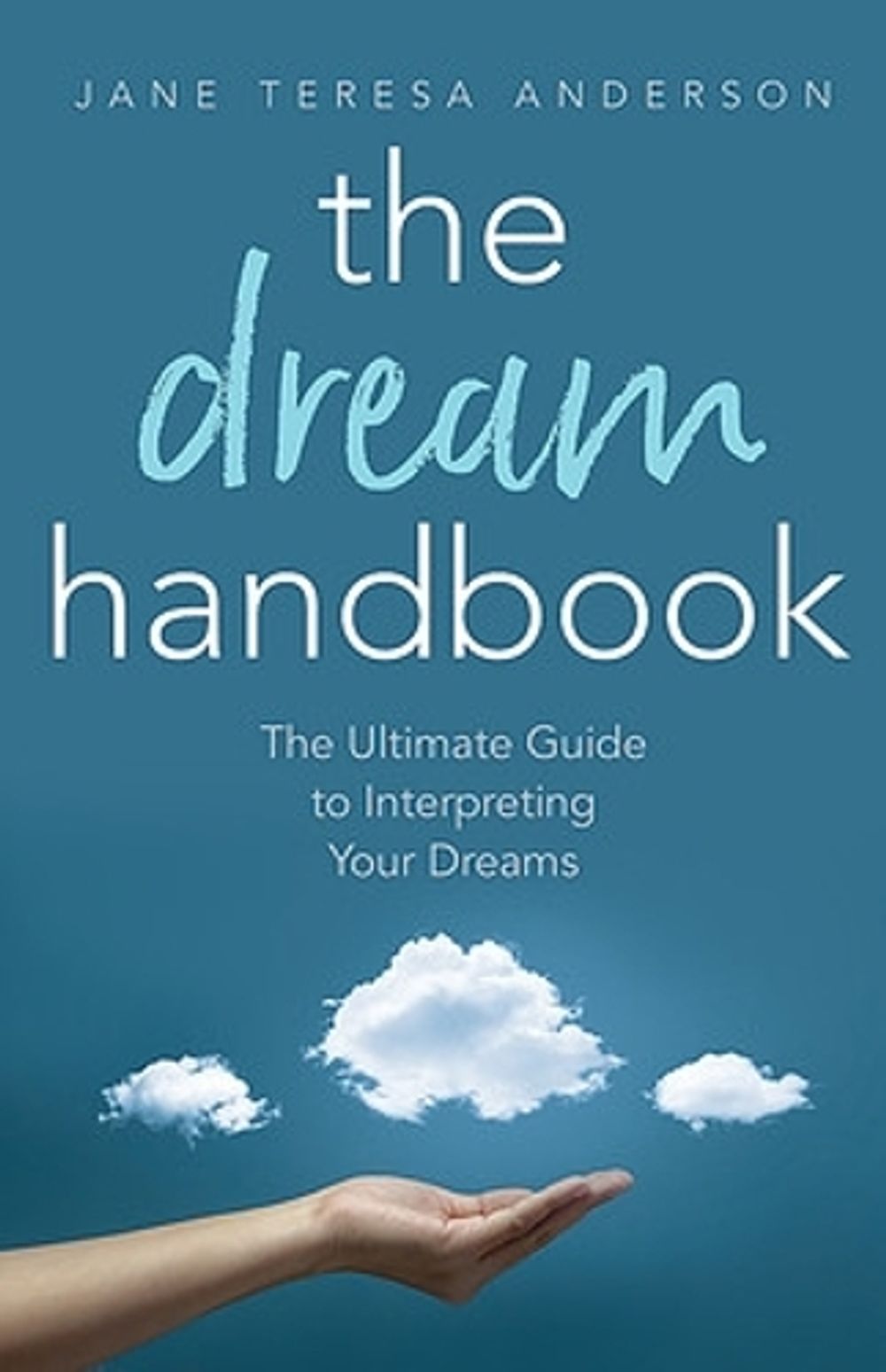 The Dream Handbook by Jane Teresa Anderson - ISBN: 9780733639845