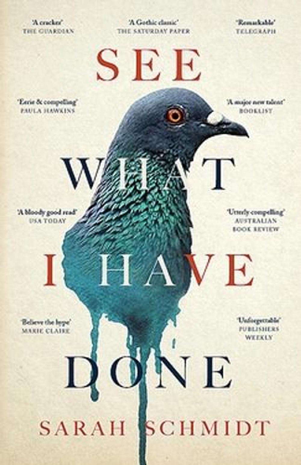 See What I Have Done by Sarah Schmidt - ISBN: 9780733639890