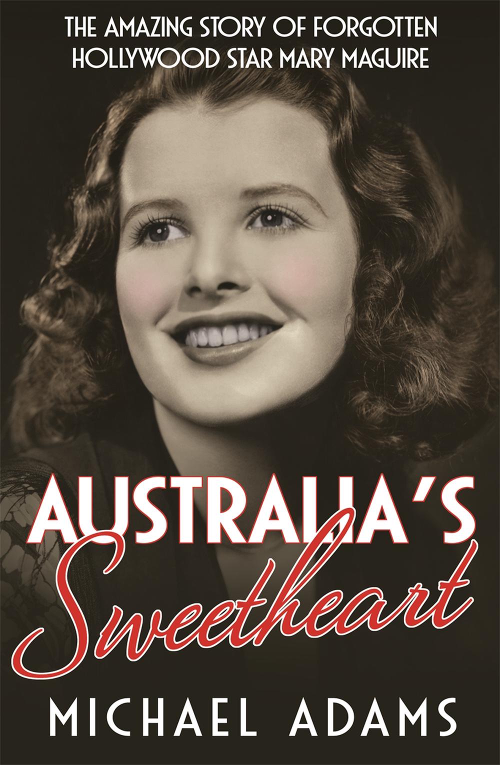 Australia's Sweetheart by Michael Adams, Paperback, 9780733640292 | Buy