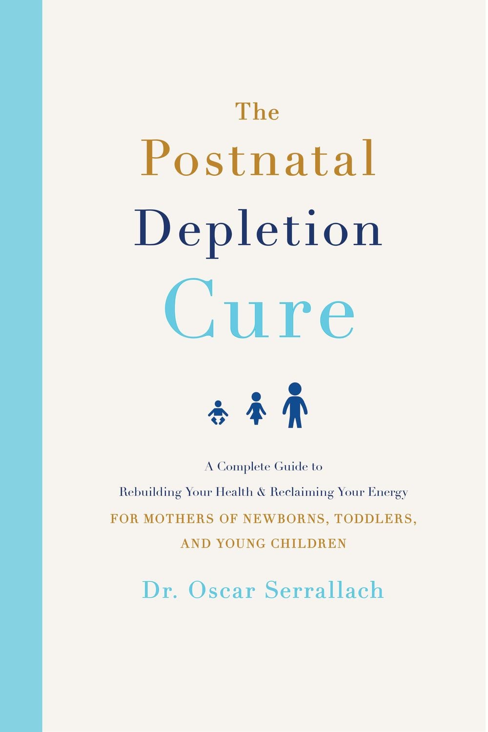 The Postnatal Depletion Cure by Dr Oscar Serrallach - ISBN: 9780733640322