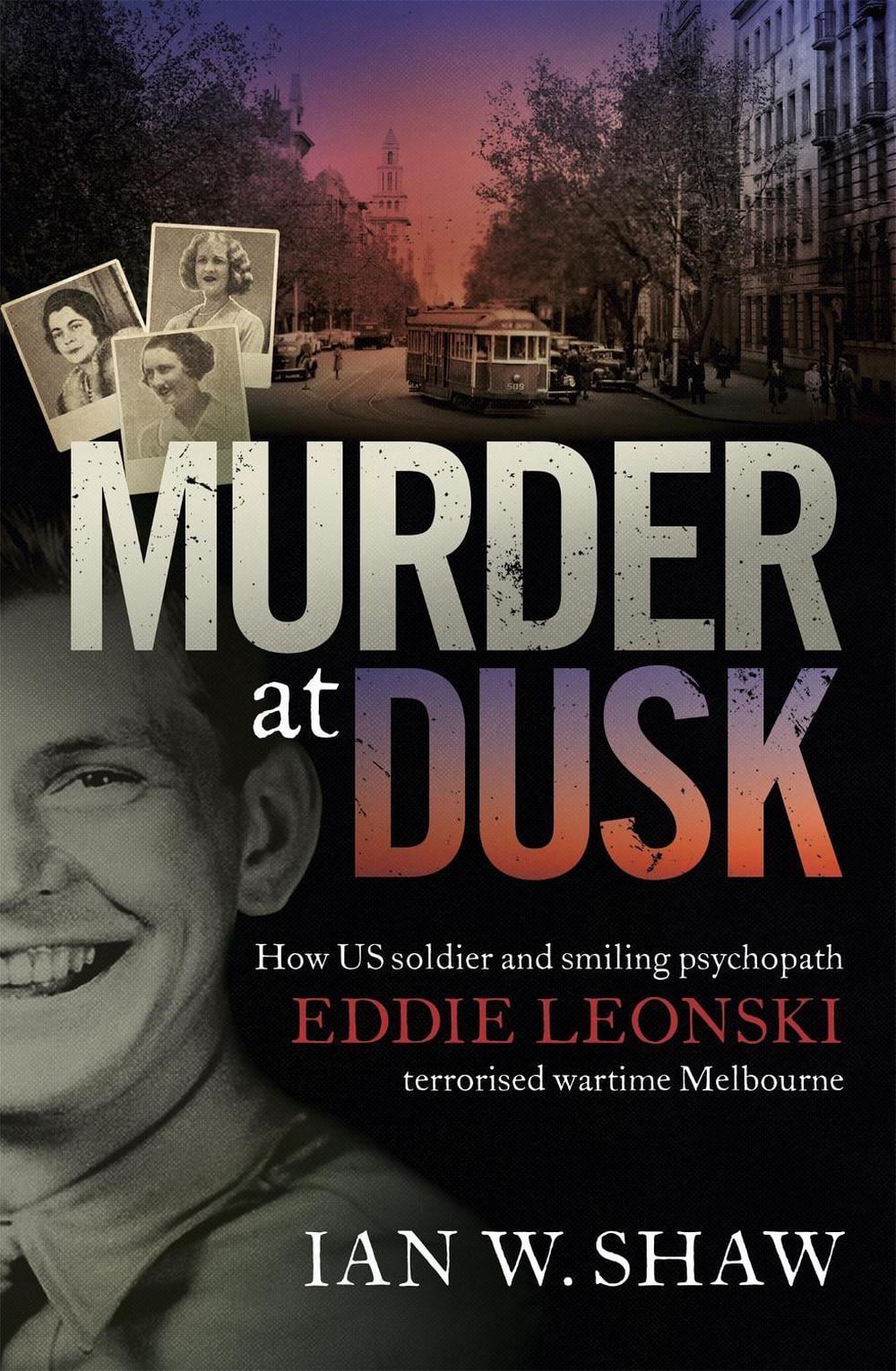 Murder at Dusk by Ian W. Shaw - ISBN: 9780733640452
