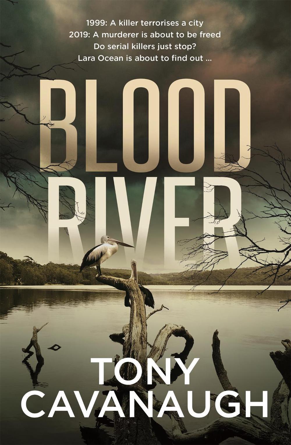 Blood River by Tony Cavanaugh - ISBN: 9780733640742