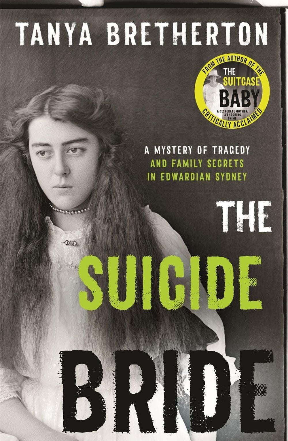 The Suicide Bride by Tanya Bretherton - ISBN: 9780733640988