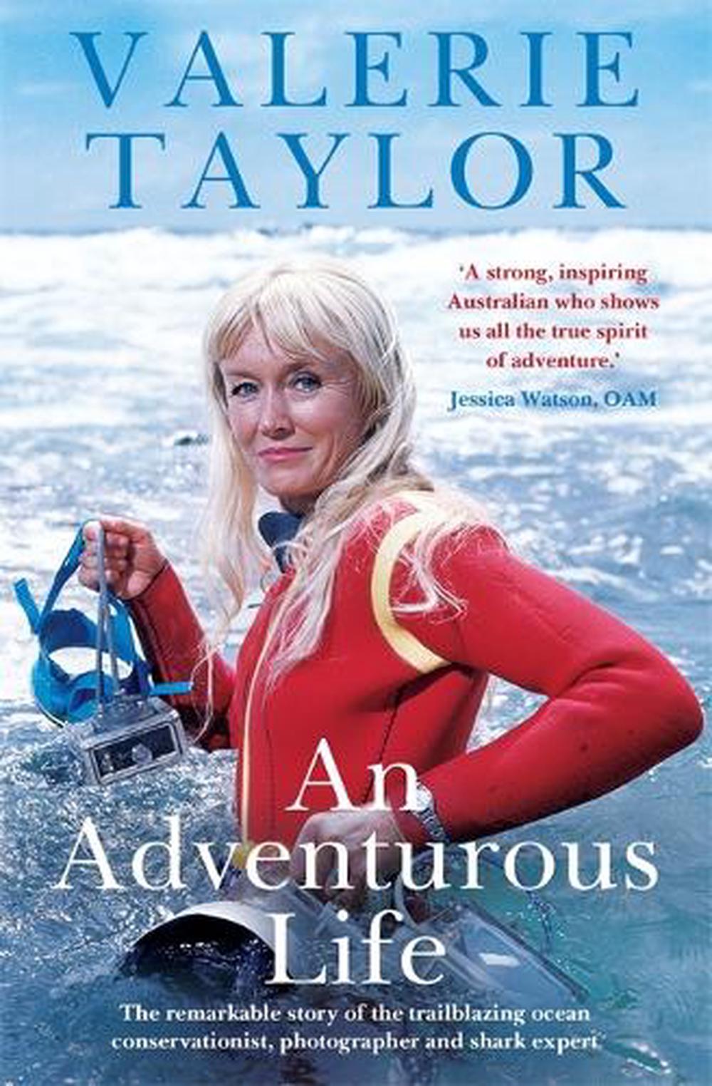 Valerie Taylor: An Adventurous Life, 9780733641725