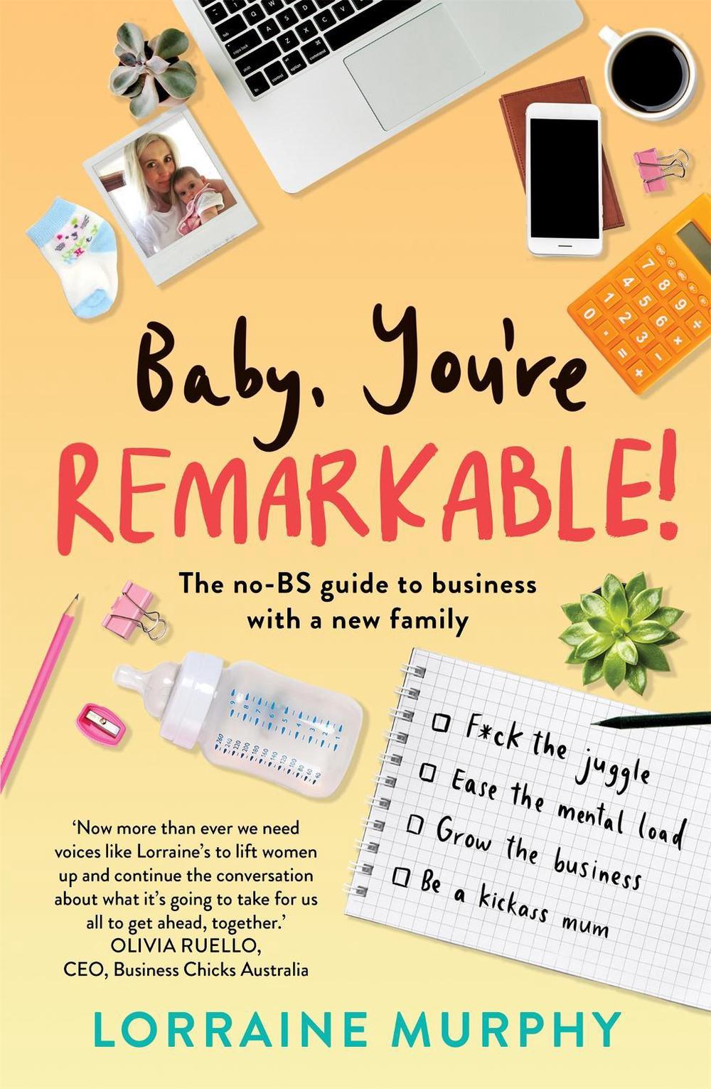 Baby, You're Remarkable by Lorraine Murphy - ISBN: 9780733641763