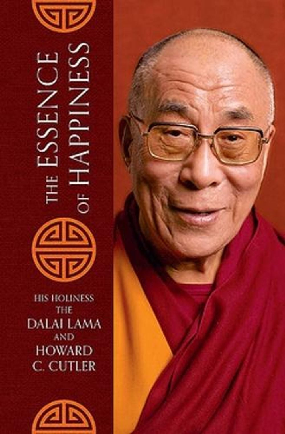 The Essence of Happiness by The Dalai Lama - ISBN: 9780733643705