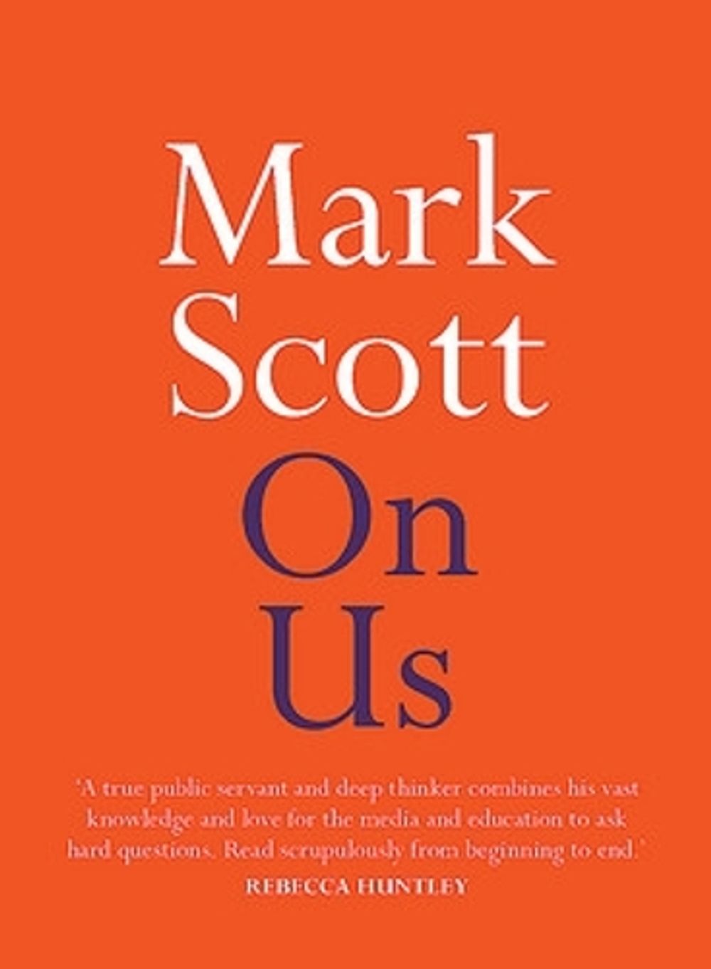 On Us by Mark Scott - ISBN: 9780733643873