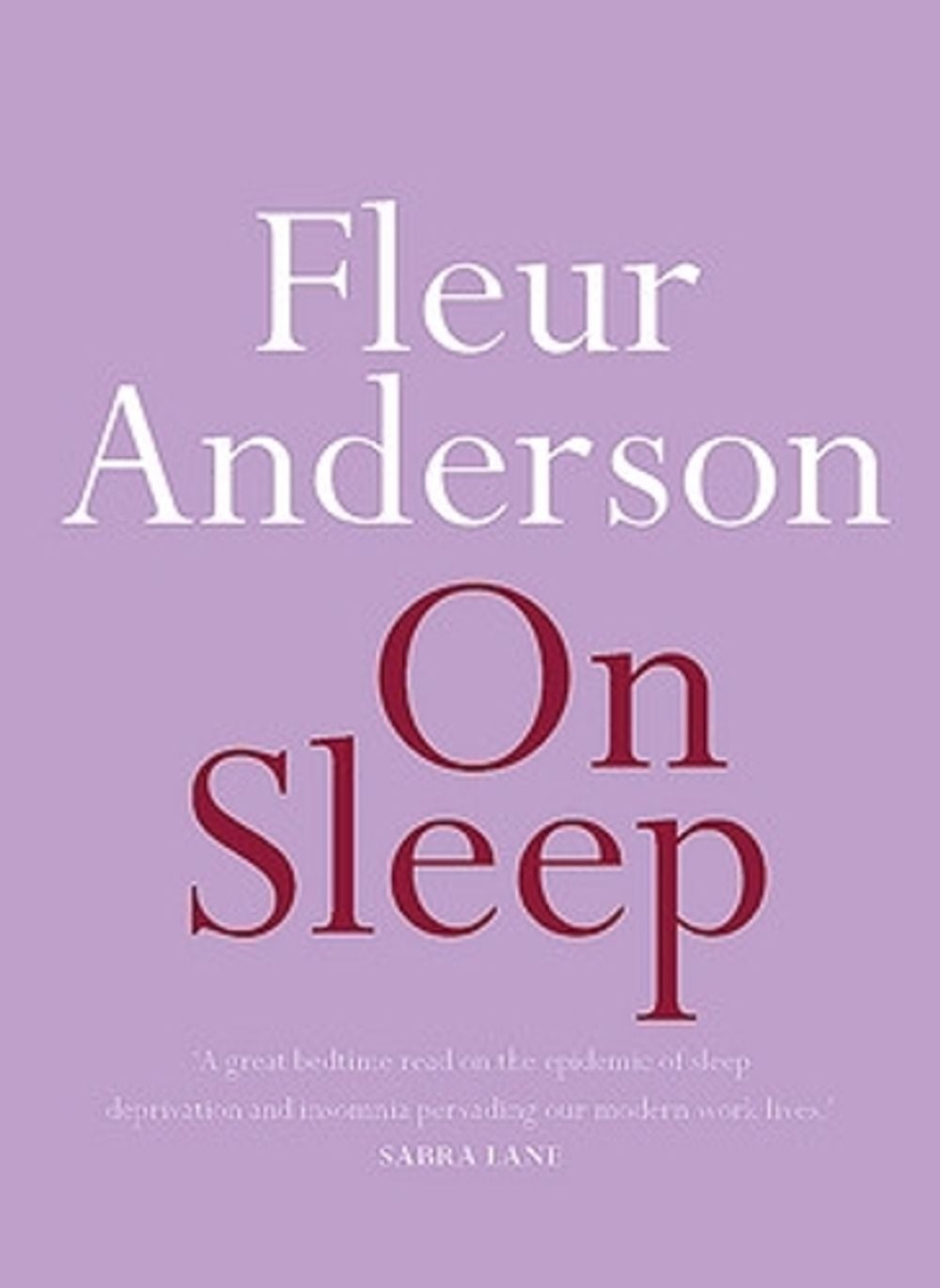 On Sleep by Fleur Anderson - ISBN: 9780733644023
