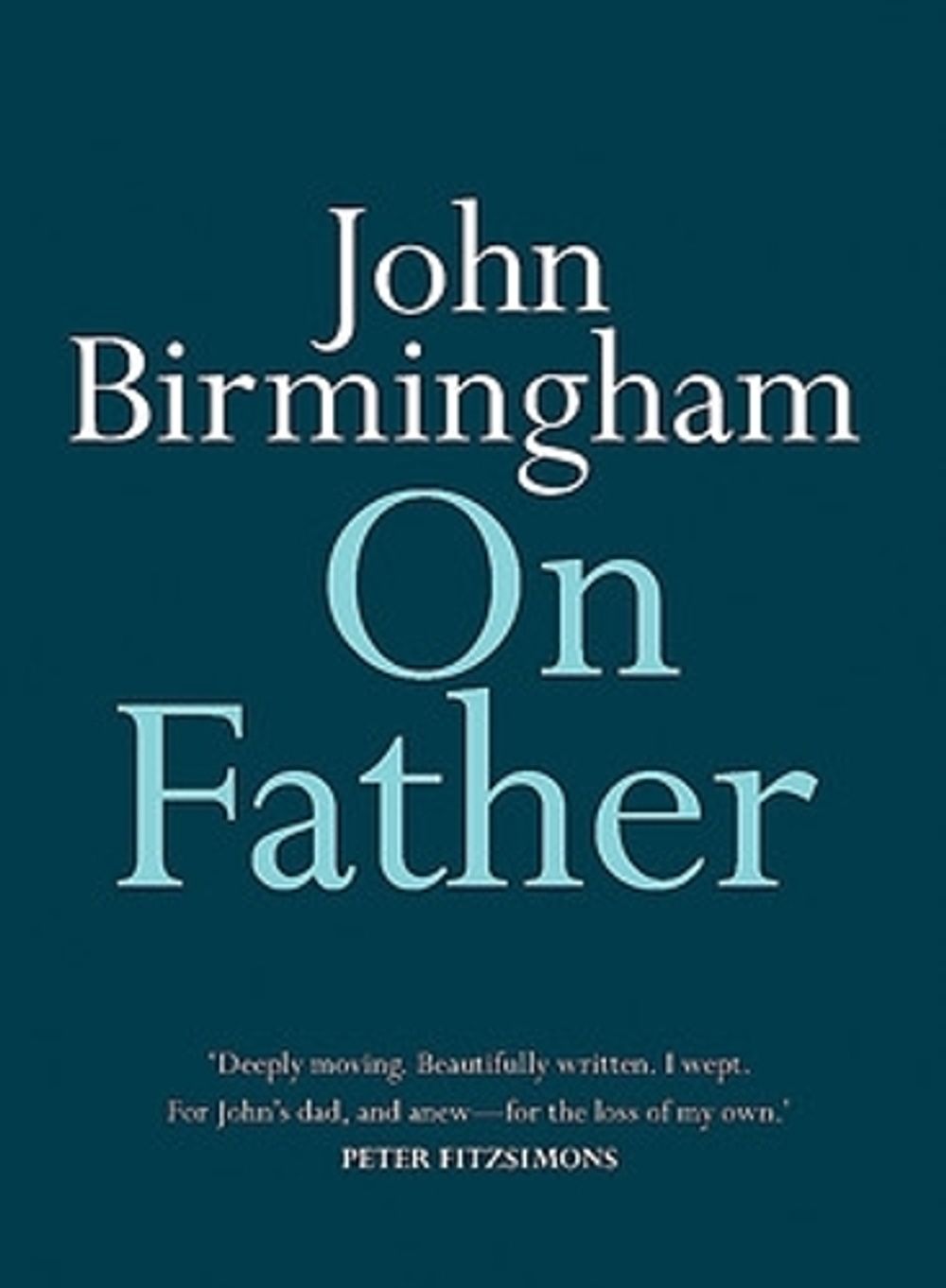 On Father by John Birmingham - ISBN: 9780733644290
