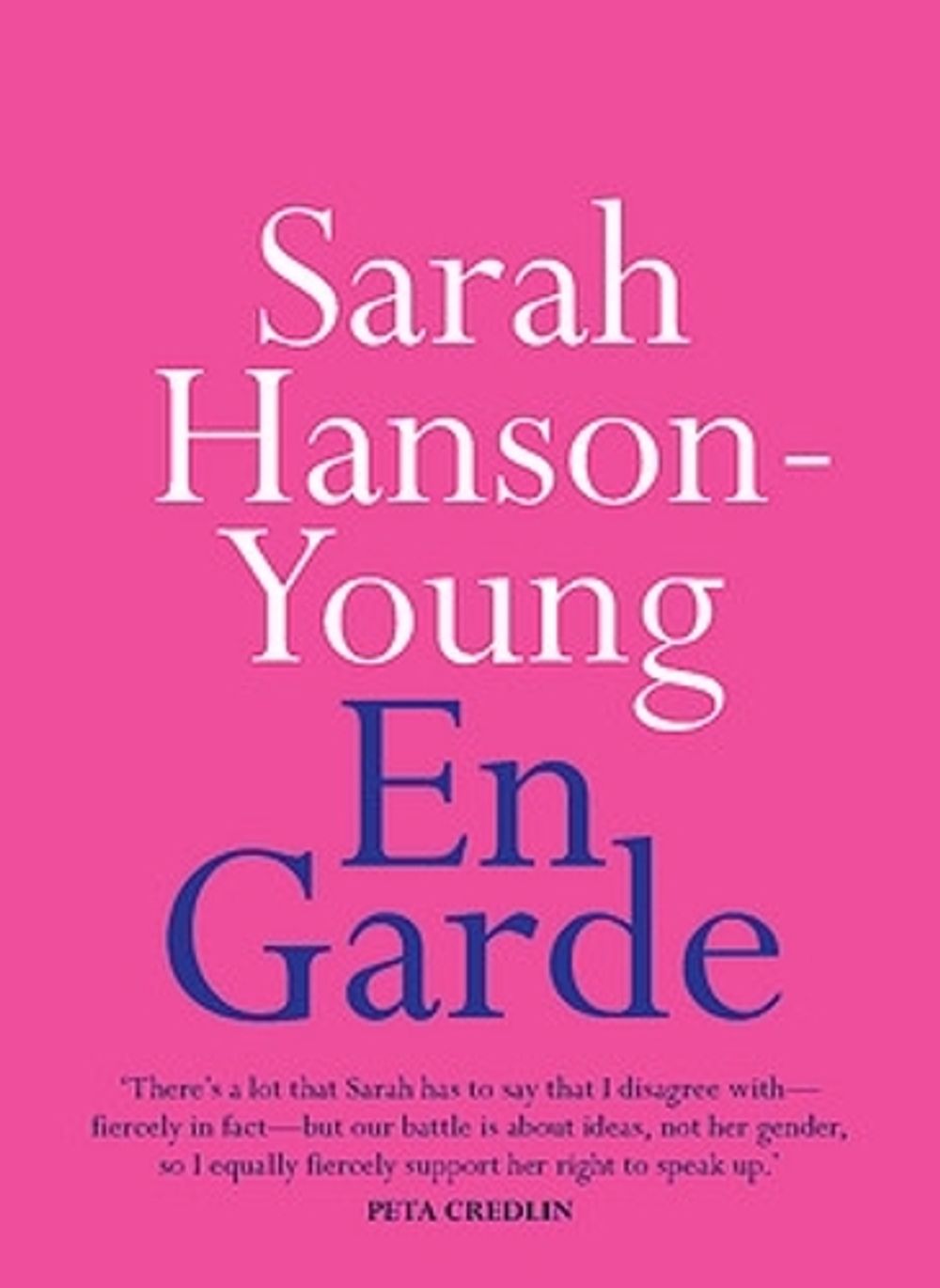 En Garde by Sarah Hanson-Young - ISBN: 9780733644467