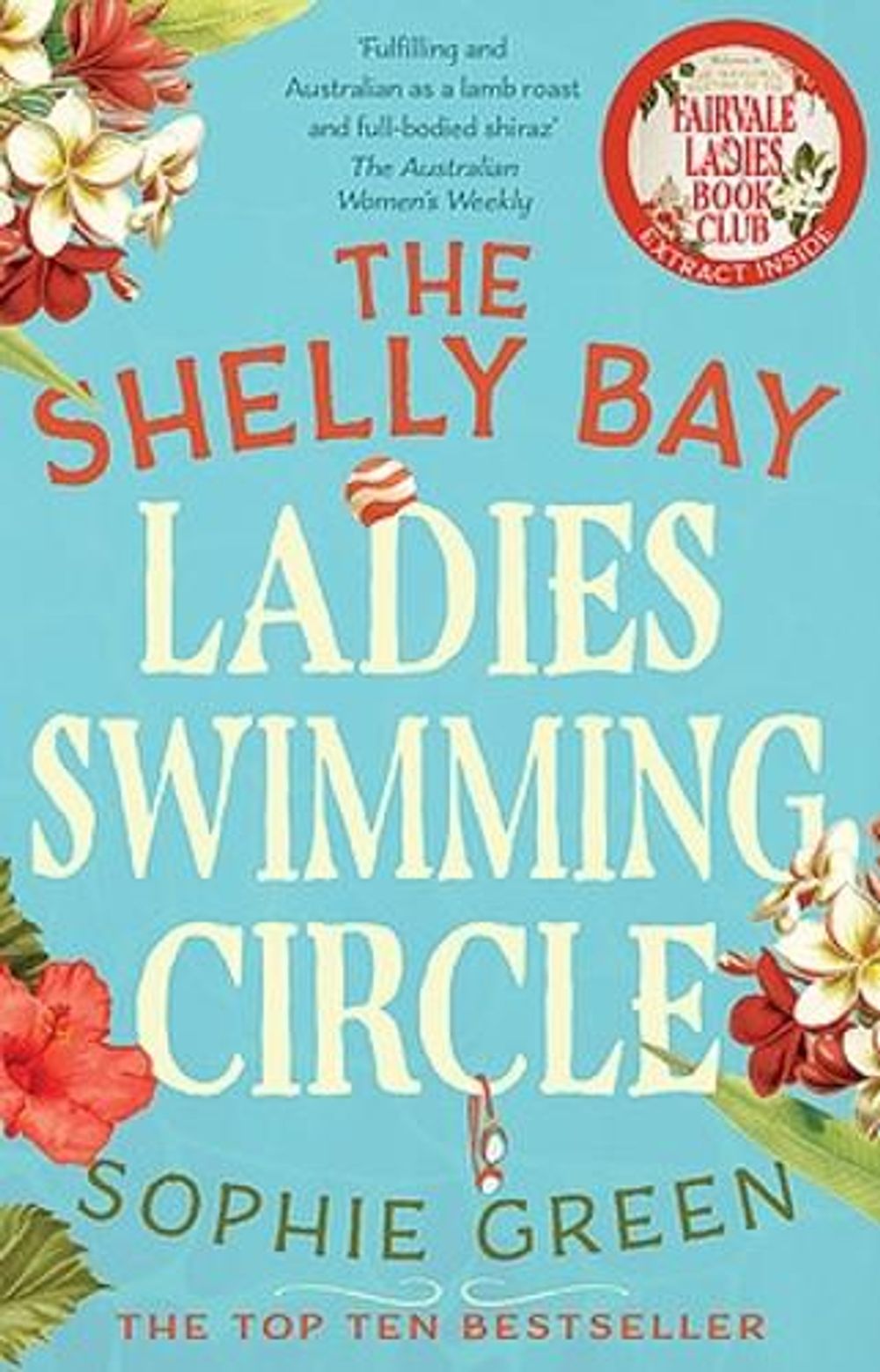 The Shelly Bay Ladies Swimming Circle by Sophie Green - ISBN: 9780733644696