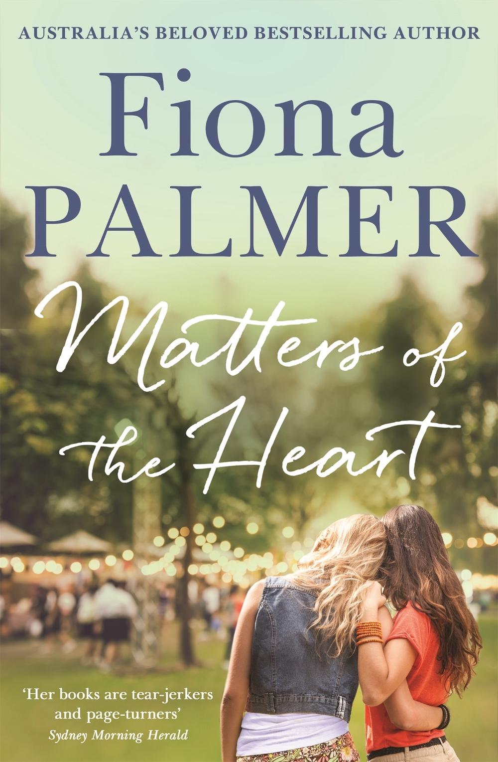 Matters of the Heart by Fiona Palmer - ISBN: 9780733645037