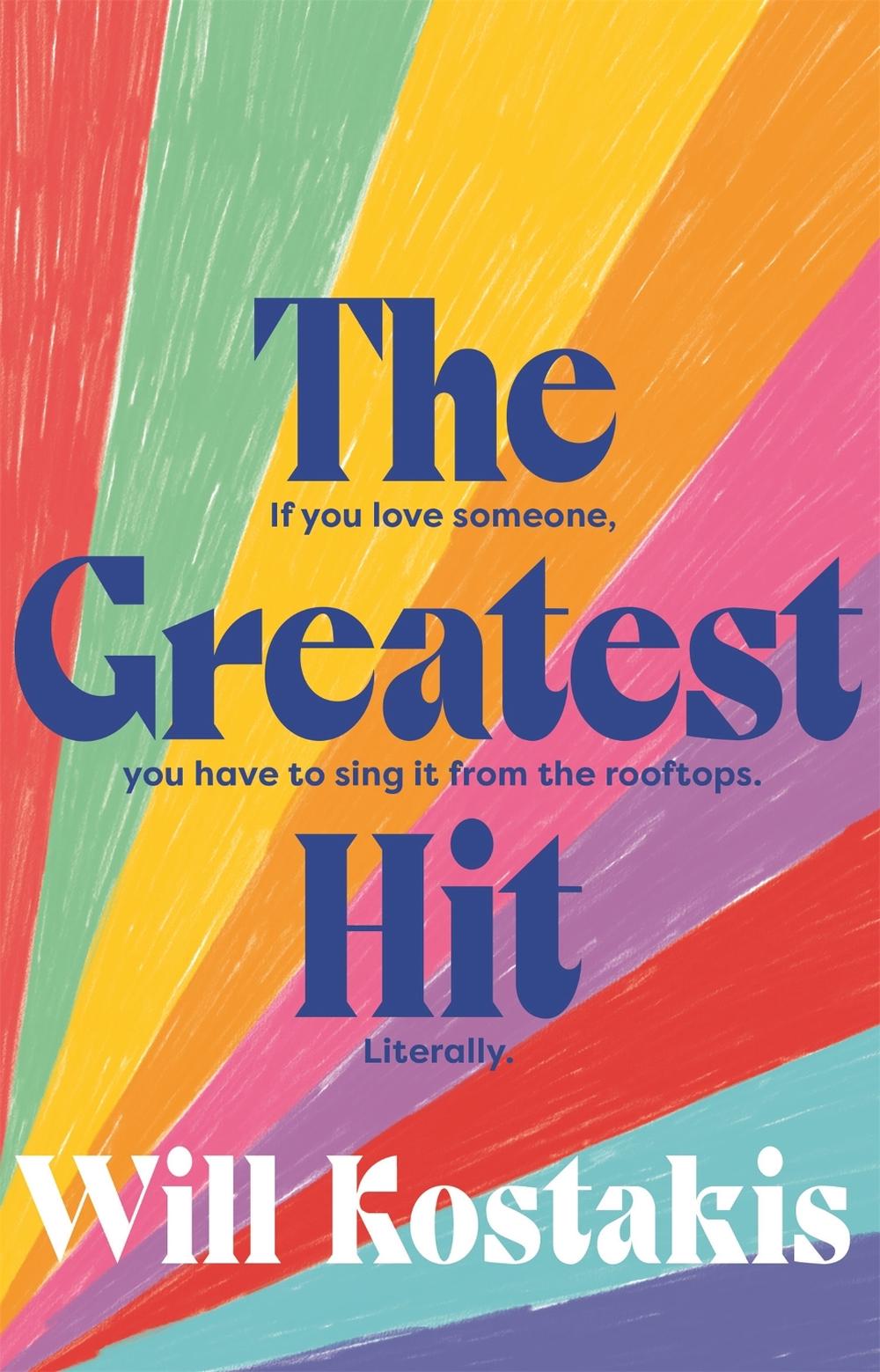 The Greatest Hit by Will Kostakis - ISBN: 9780733645464