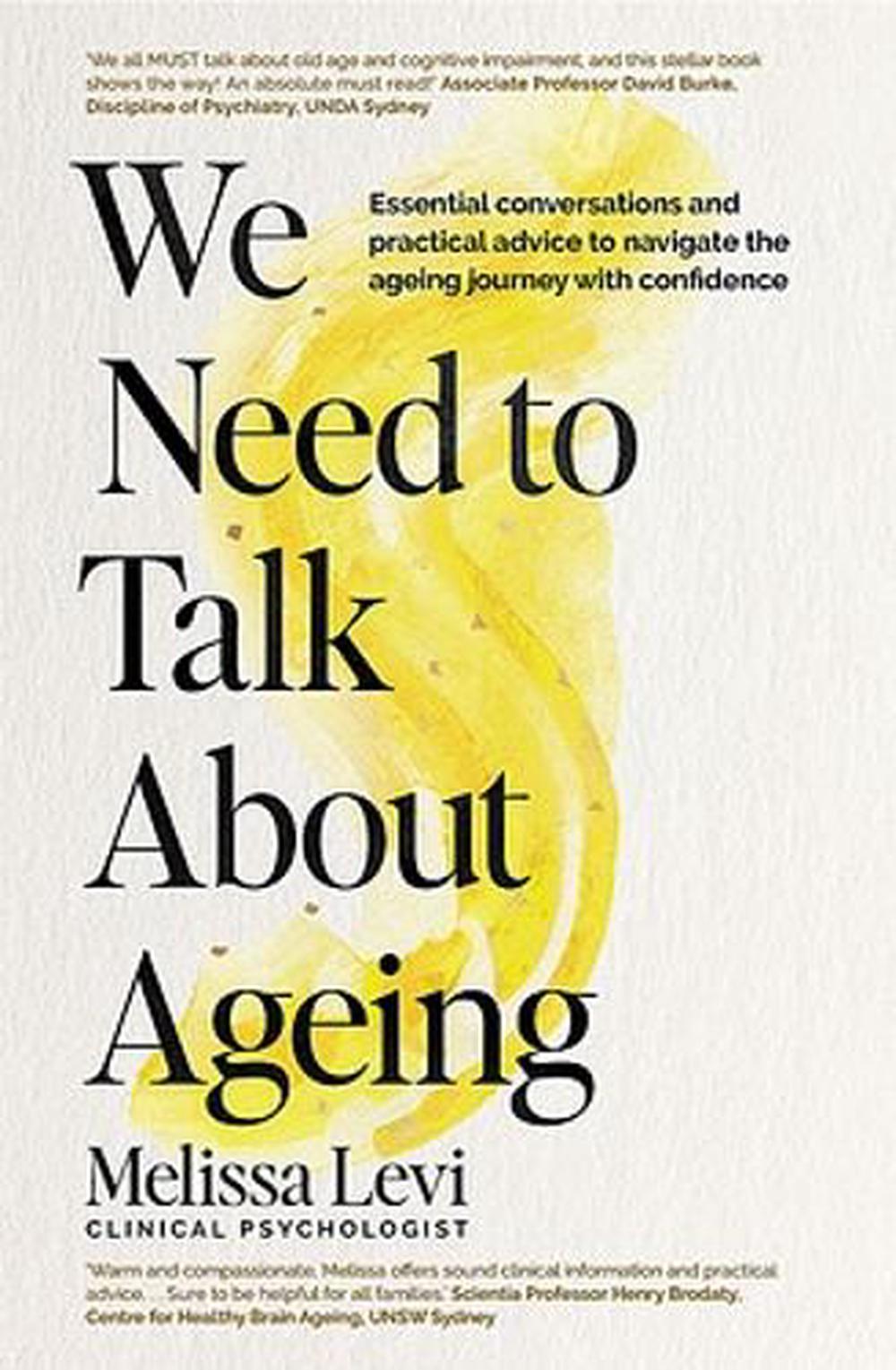 We Need to Talk About Ageing, 9780733646201