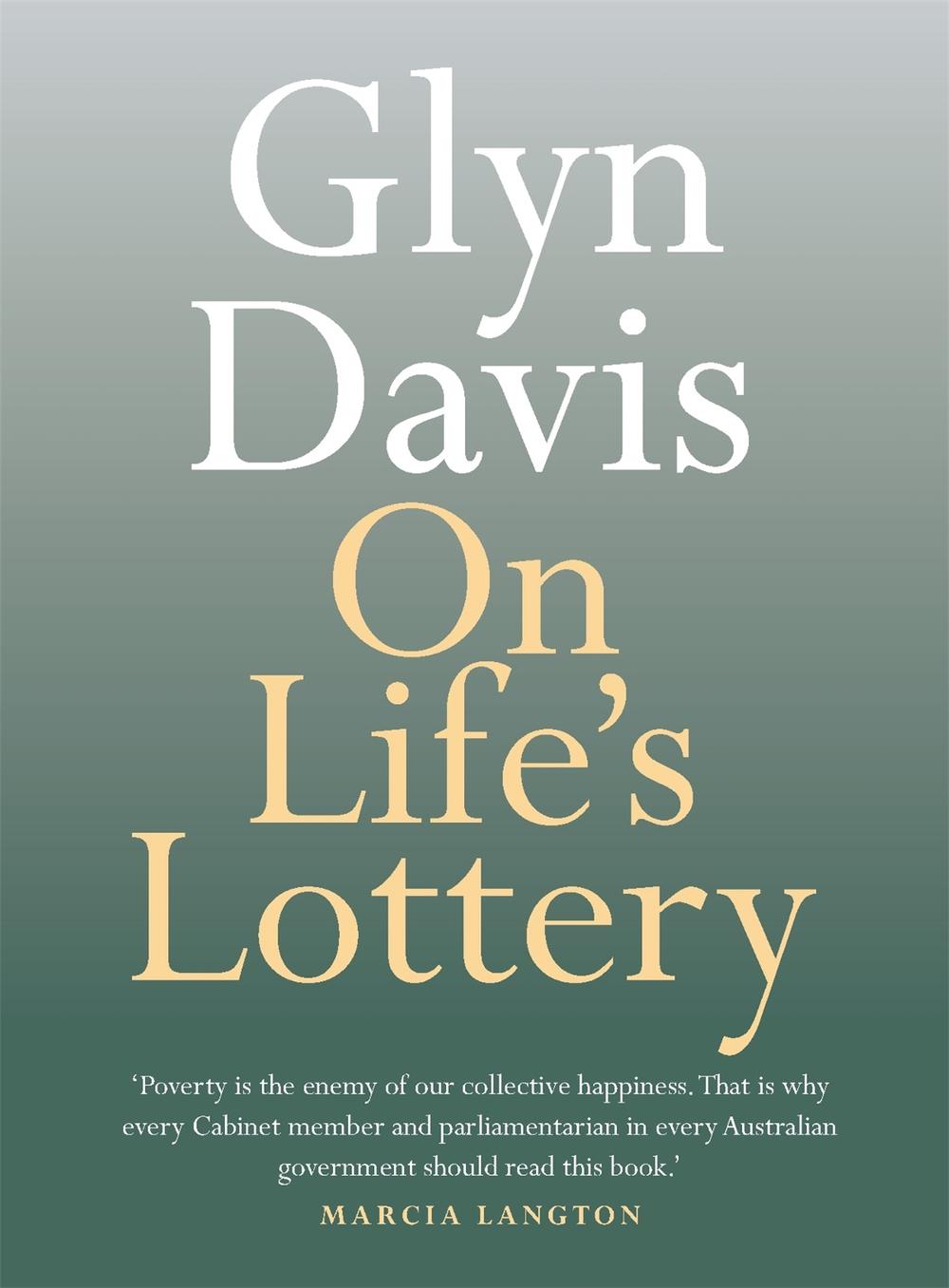 On Life's Lottery by Glyn Davis - ISBN: 9780733646515
