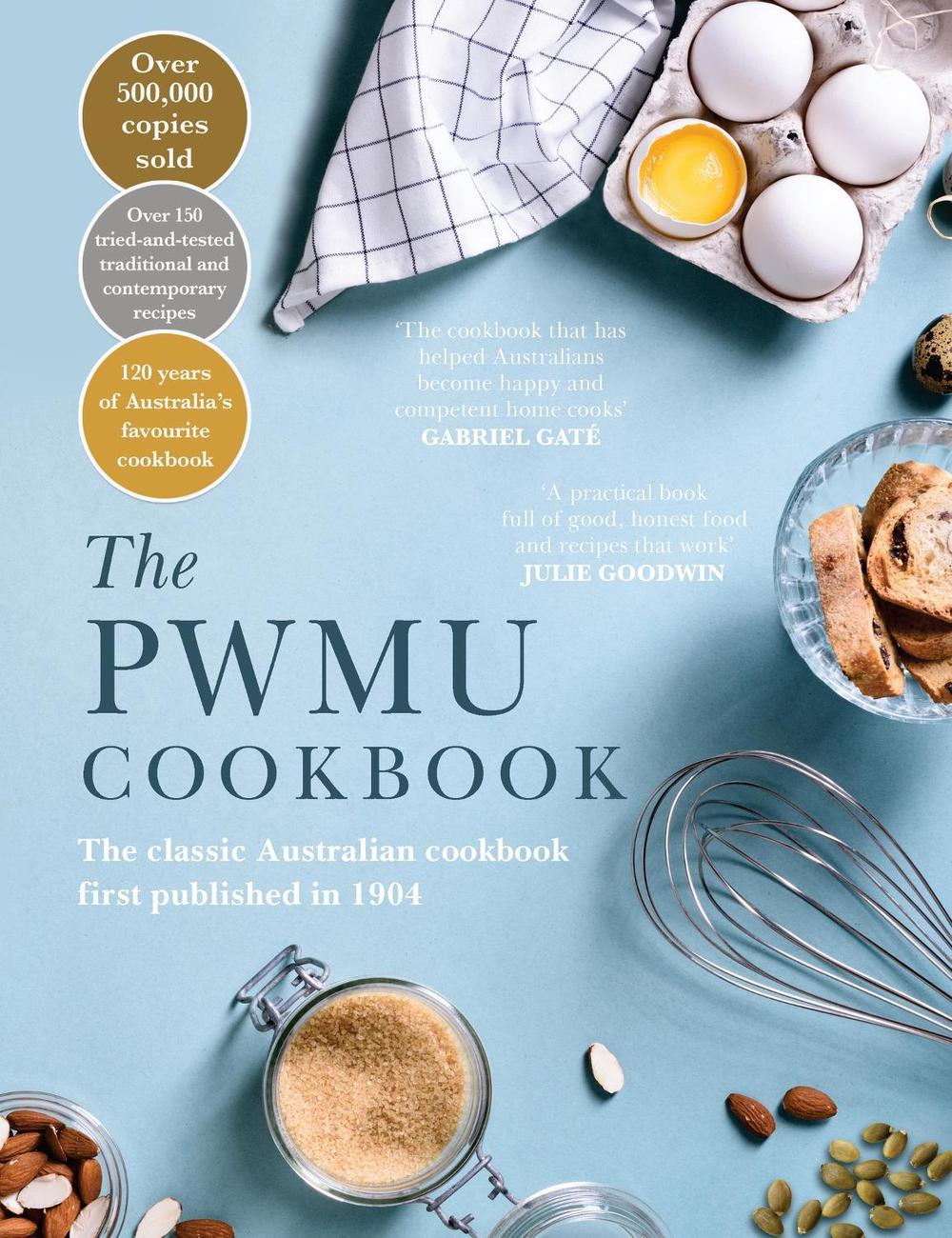 The PWMU Cookbook by Pwmu Committee - ISBN: 9780733646744