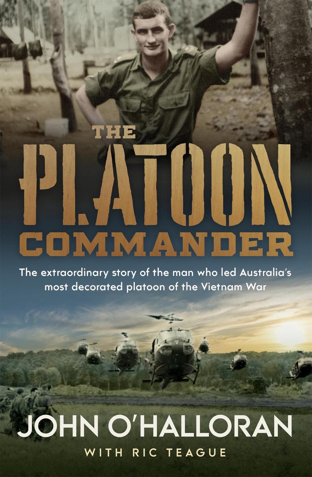 The Platoon Commander by John O. Halloran - ISBN: 9780733647475
