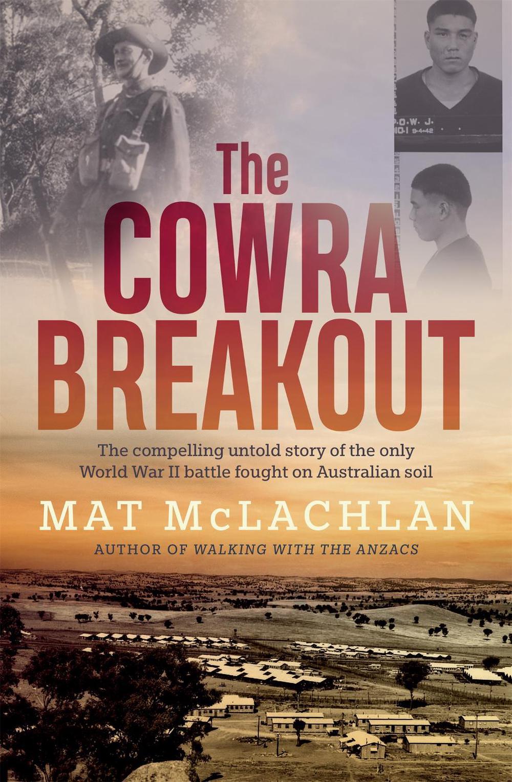 The Cowra Breakout, 9780733647628