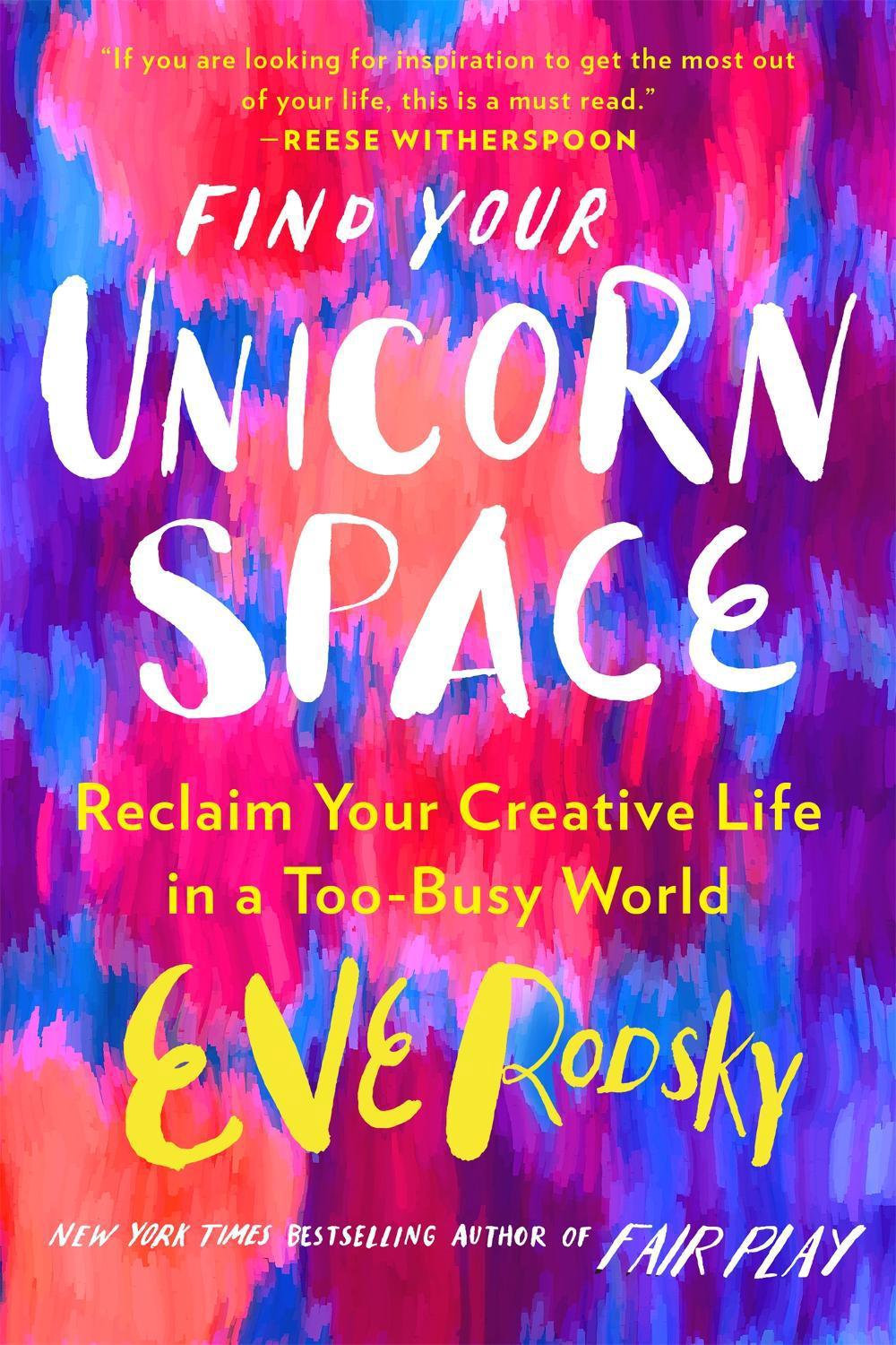 Find Your Unicorn Space by Eve Rodsky - ISBN: 9780733647789