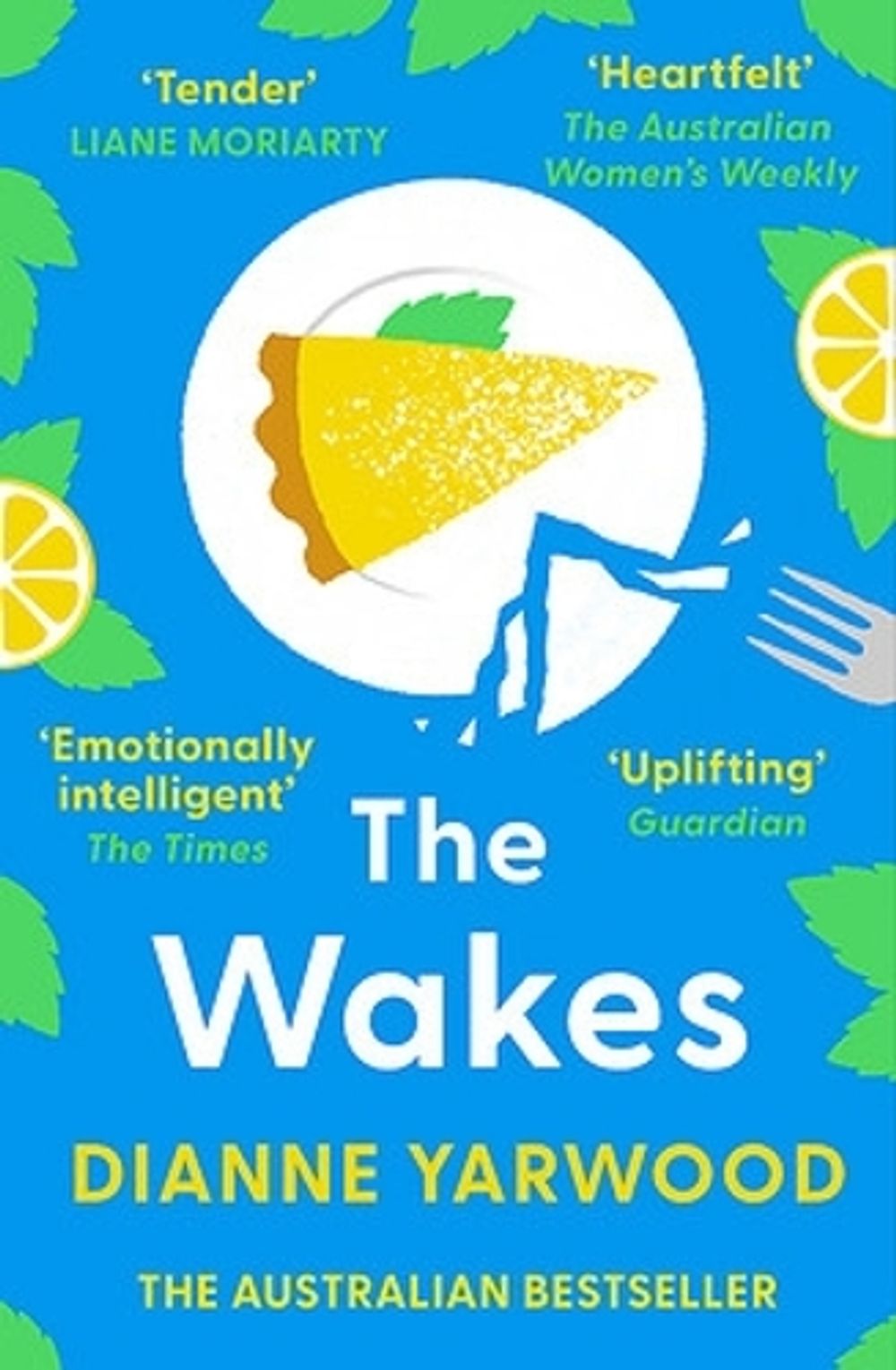 The Wakes by Dianne Yarwood - ISBN: 9780733648052