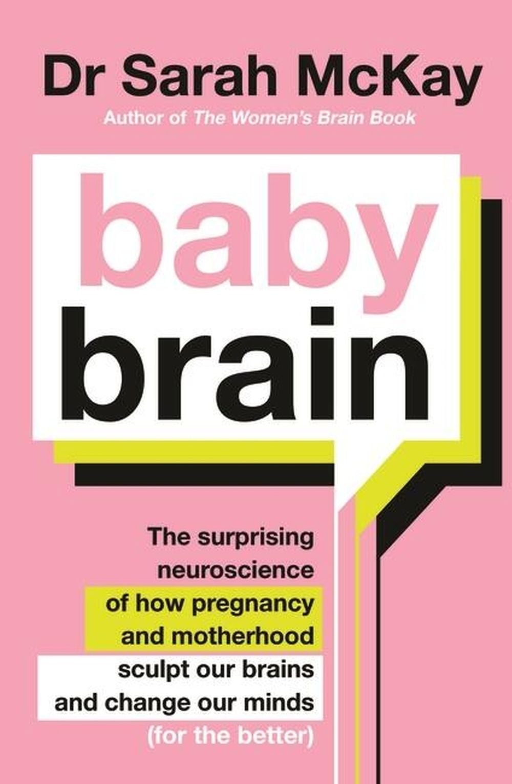 Baby Brain by Dr Sarah McKay - ISBN: 9780733648984
