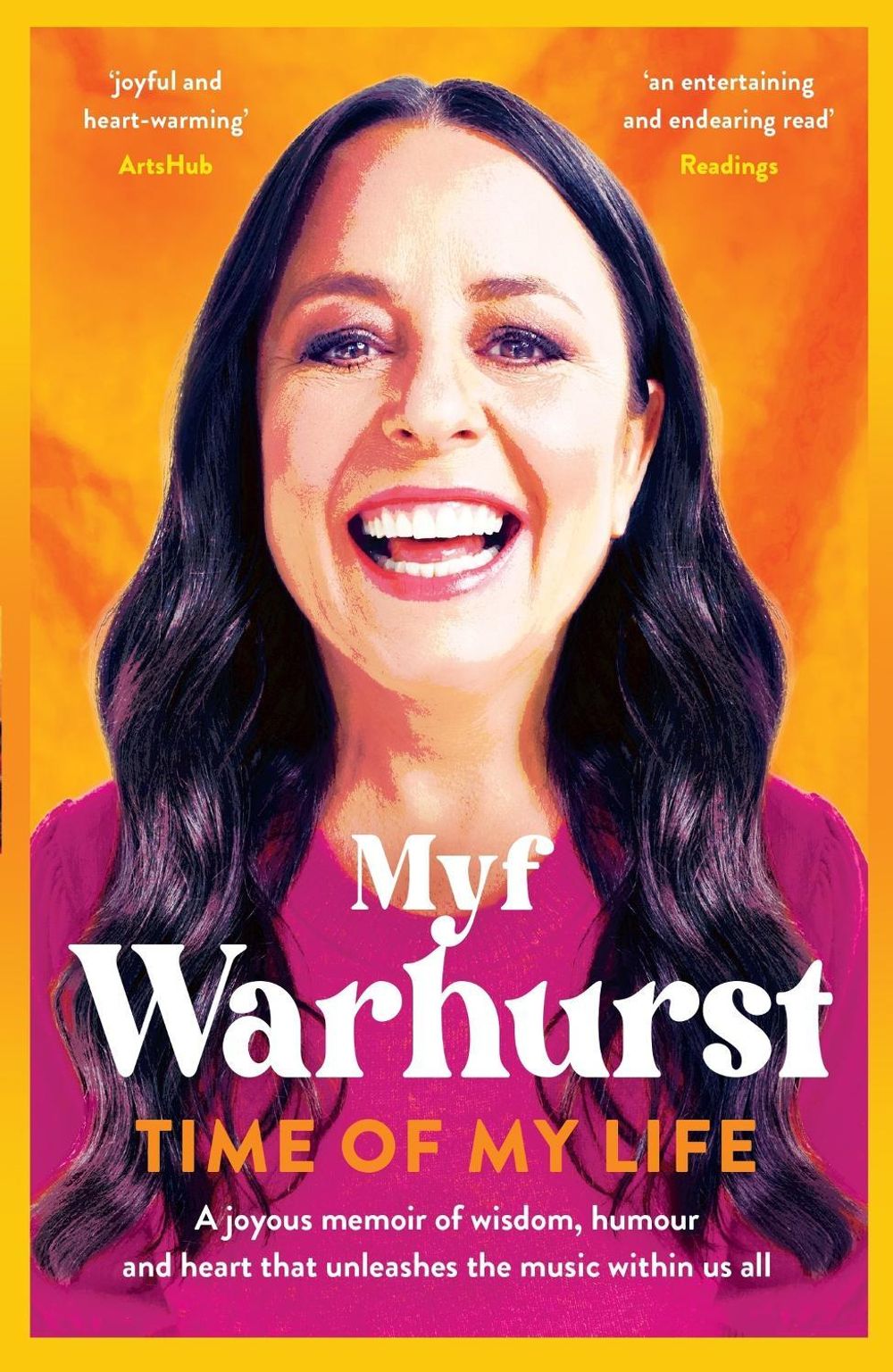 Time of My Life by Myf Warhurst - ISBN: 9780733649189