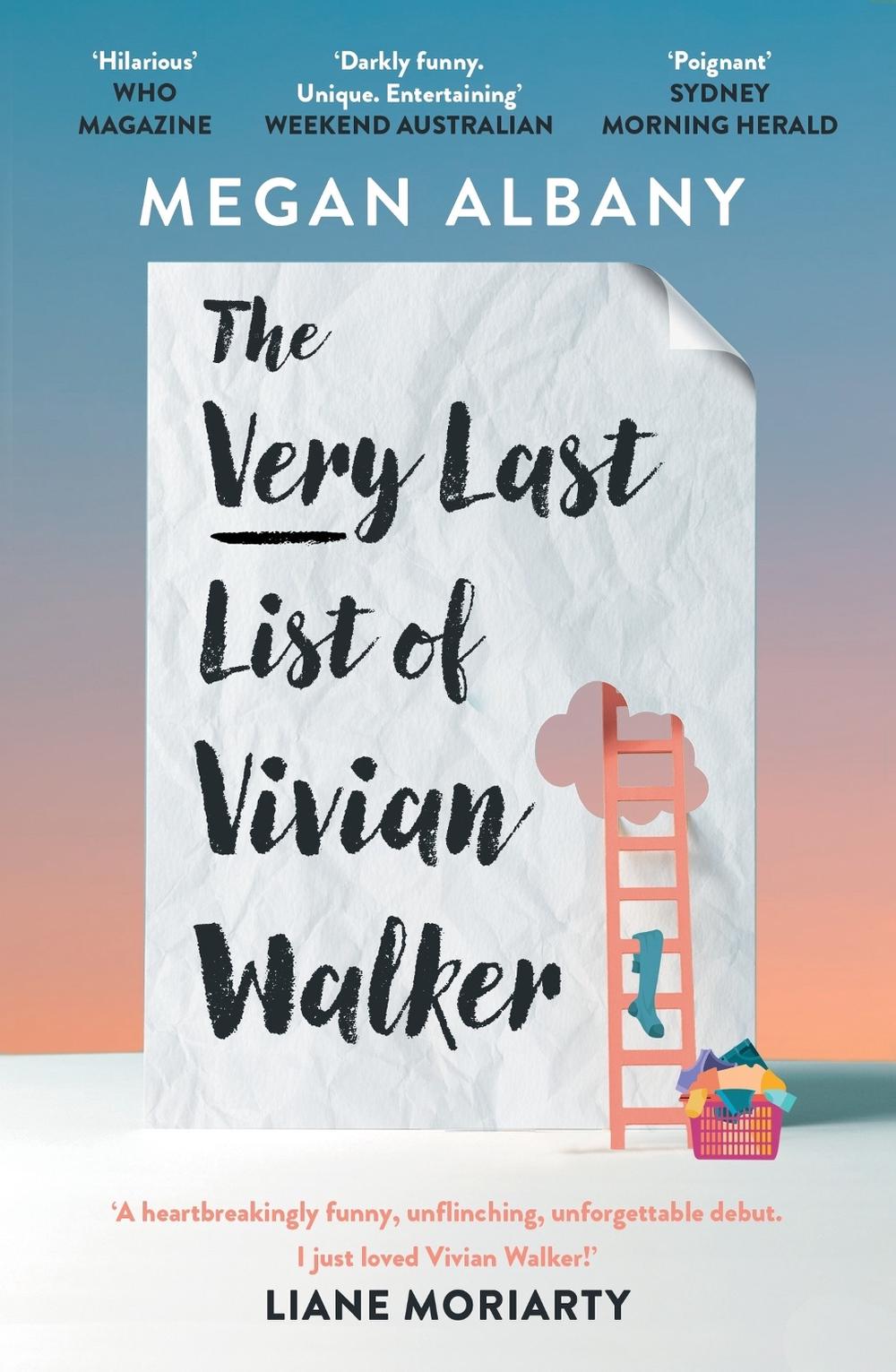 The Very Last List of Vivian Walker by Megan Albany - ISBN: 9780733649486