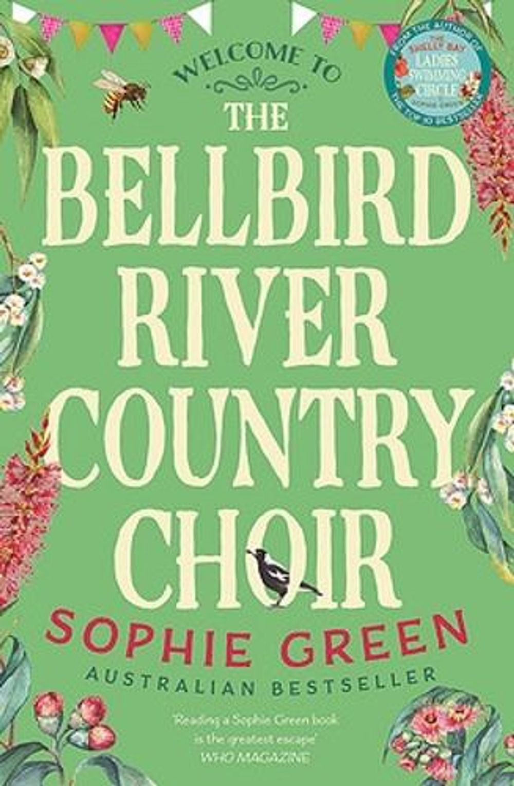The Bellbird River Country Choir by Sophie Green - ISBN: 9780733649509