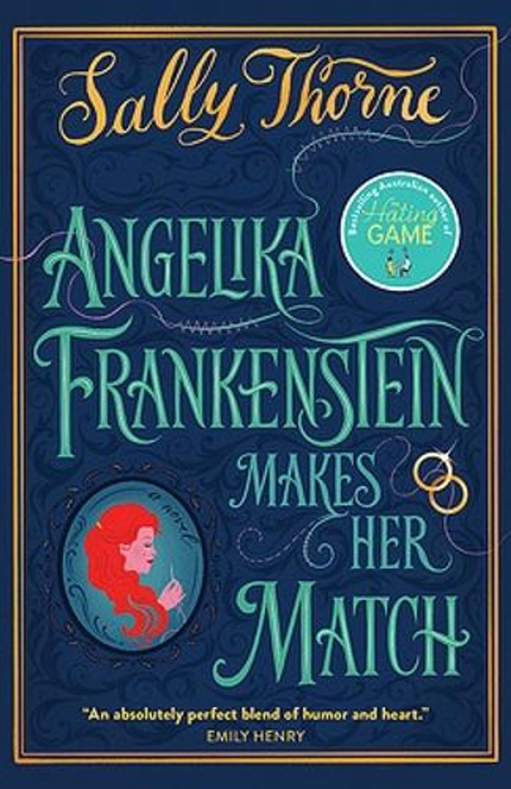 Angelika Frankenstein Makes her Match by Sally Thorne - ISBN: 9780733649530