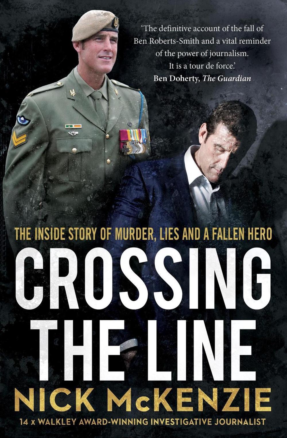Crossing the Line by Nick McKenzie - ISBN: 9780733650437