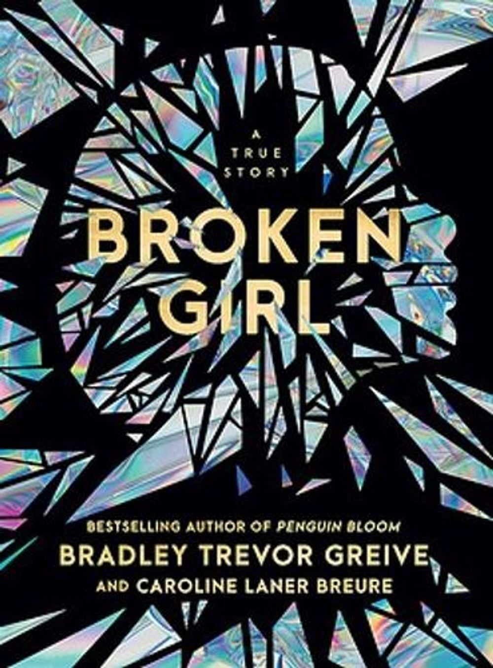 Broken Girl by Bradley Trevor Greive - ISBN: 9780733650611
