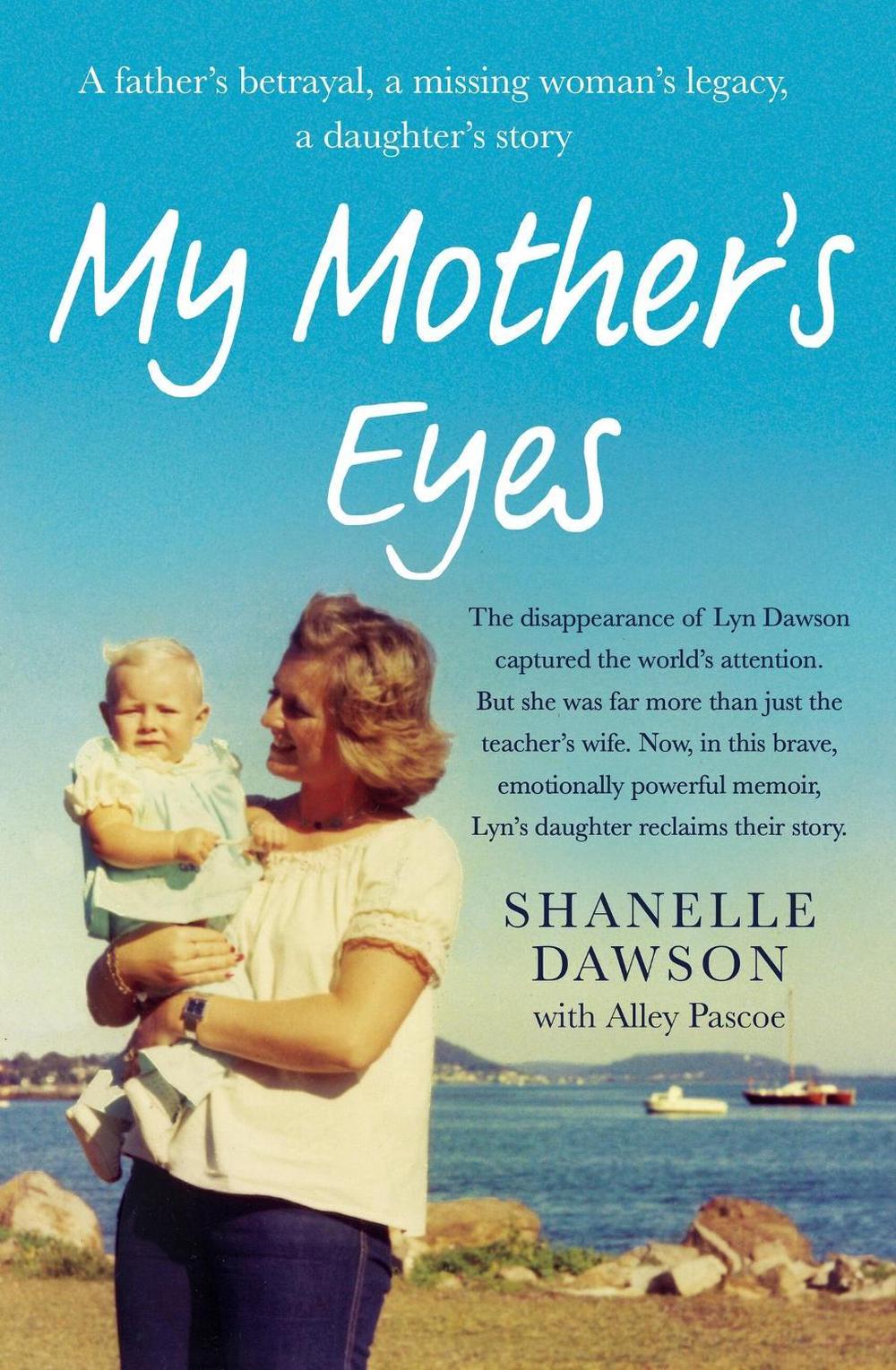 My Mother's Eyes by Shanelle Dawson - ISBN: 9780733650888