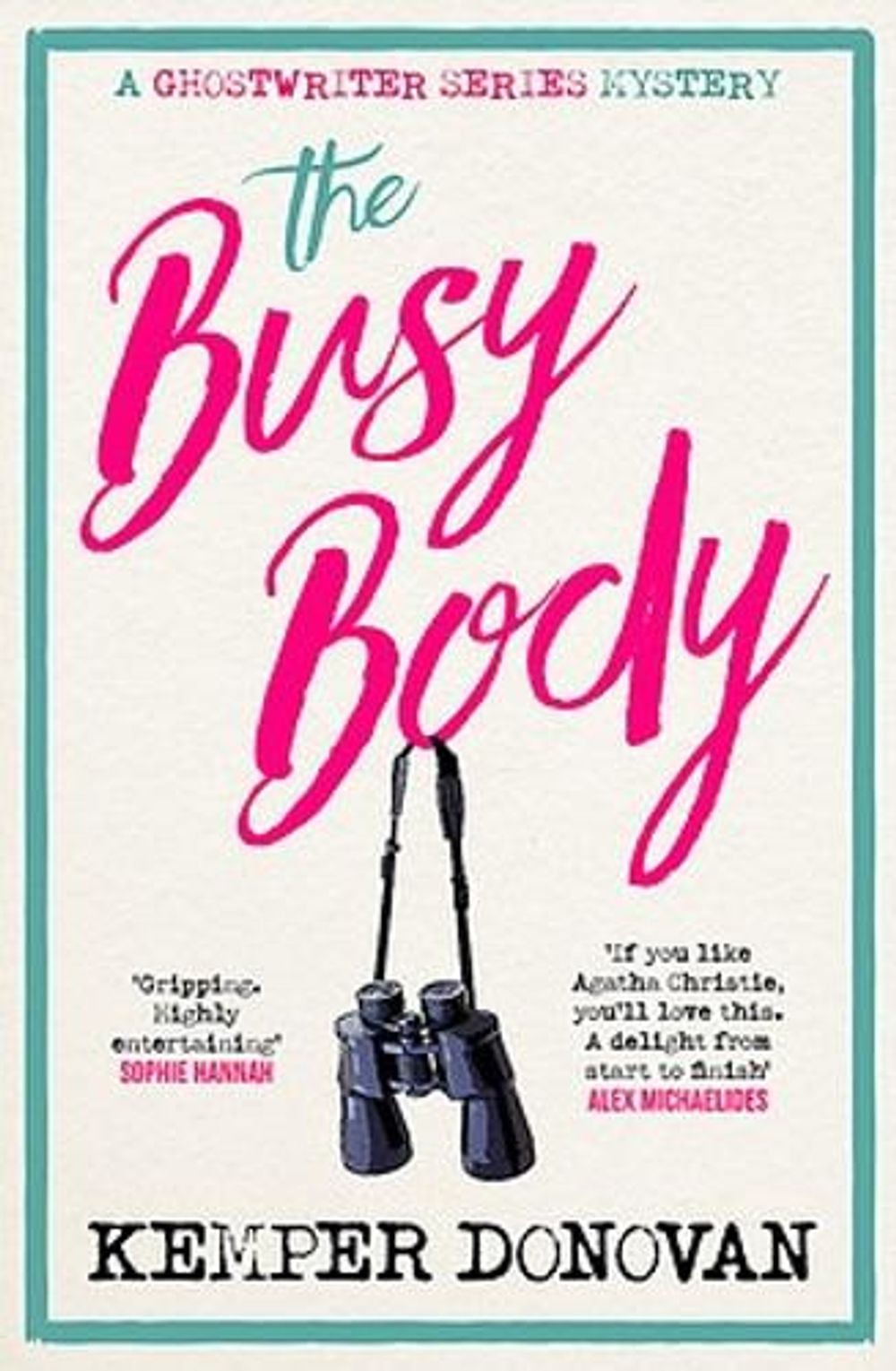 The Busy Body by Kemper Donovan - ISBN: 9780733651632