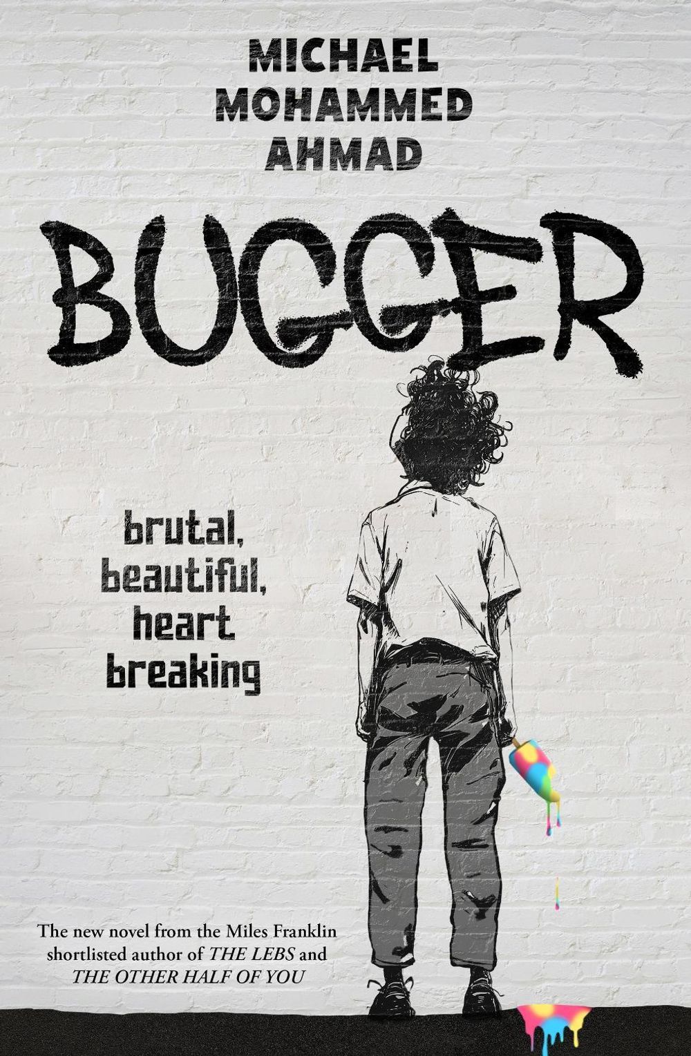 Bugger by Michael Mohammed Ahmad - ISBN: 9780733651663