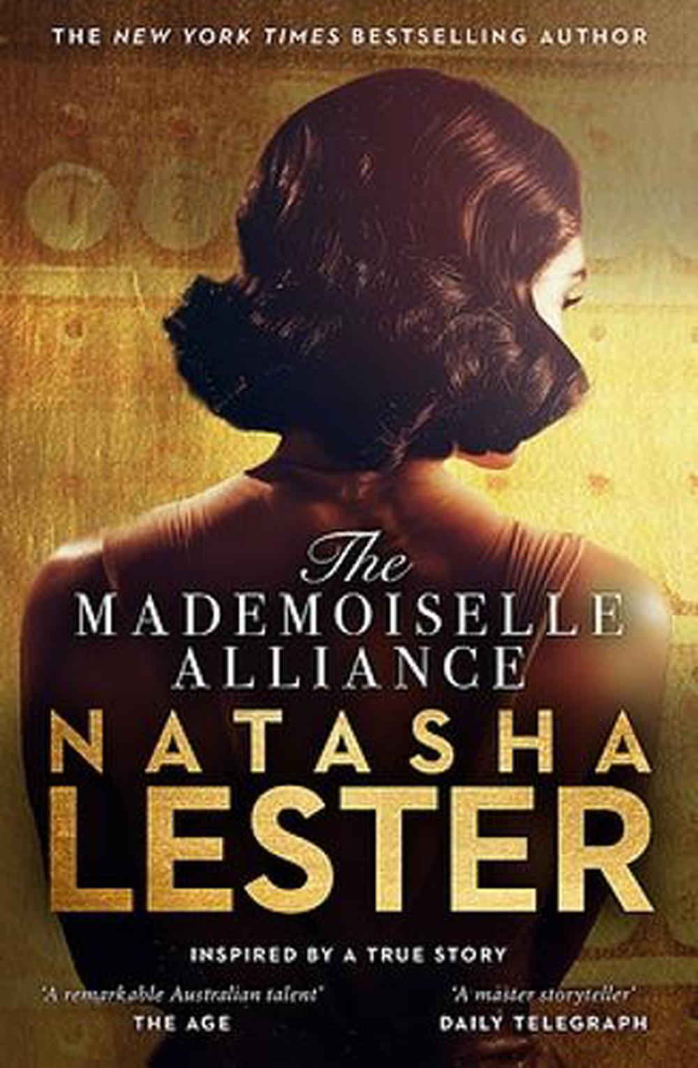 The Mademoiselle Alliance: Inspired by a true story, 9780733651687