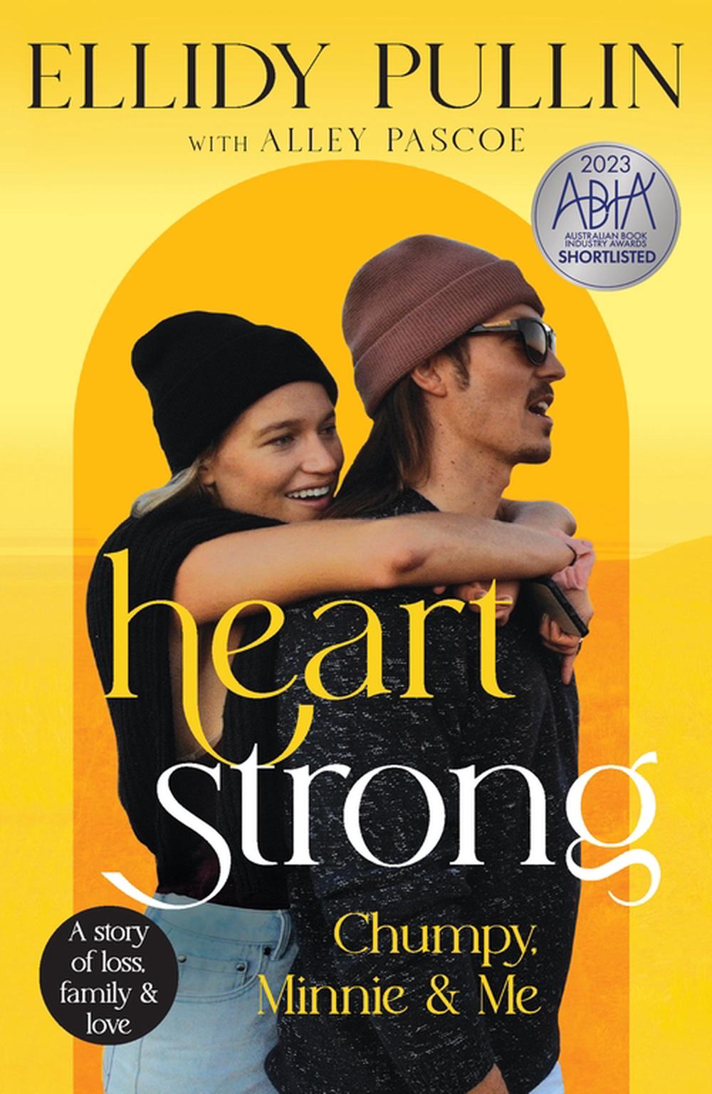 Heartstrong by Ellidy Pullin - ISBN: 9780733653179