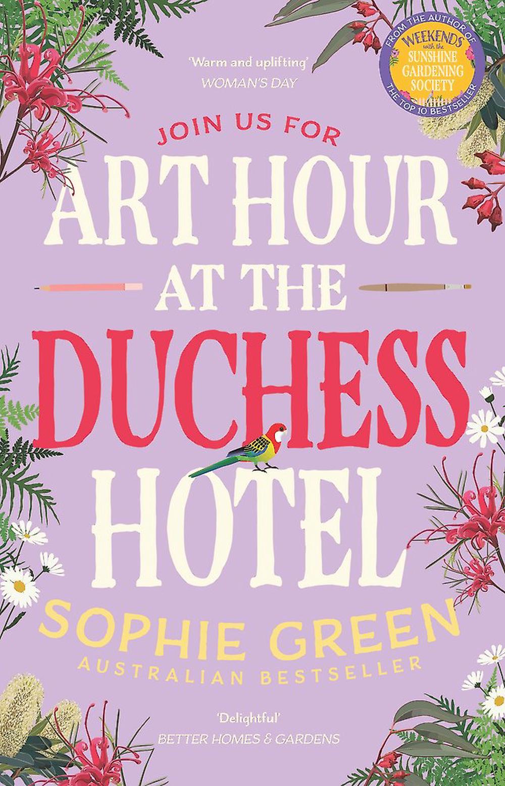 Art Hour at the Duchess Hotel by Sophie Green - ISBN: 9780733653445