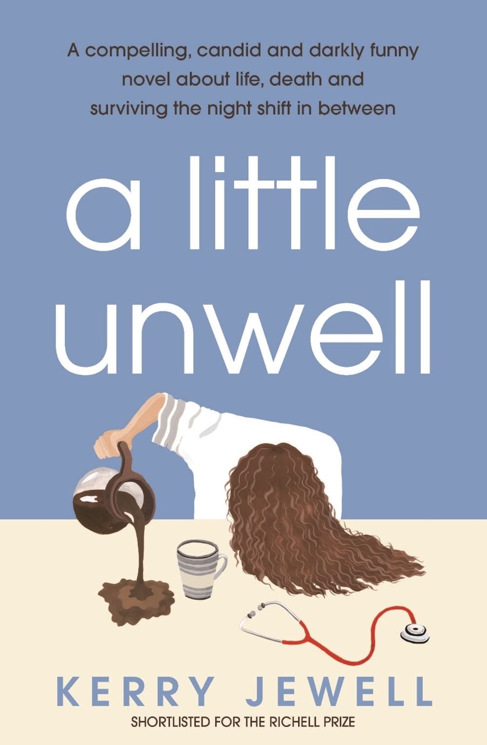 A Little Unwell by Kerry Jewell - ISBN: 9780733653957