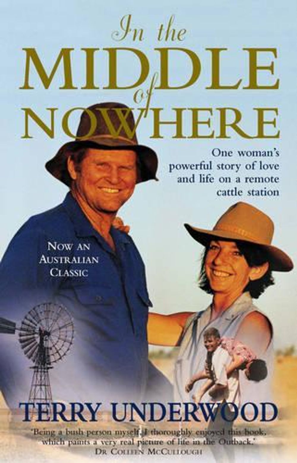 In The Middle Of Nowhere by Terry Underwood - ISBN: 9780733801914