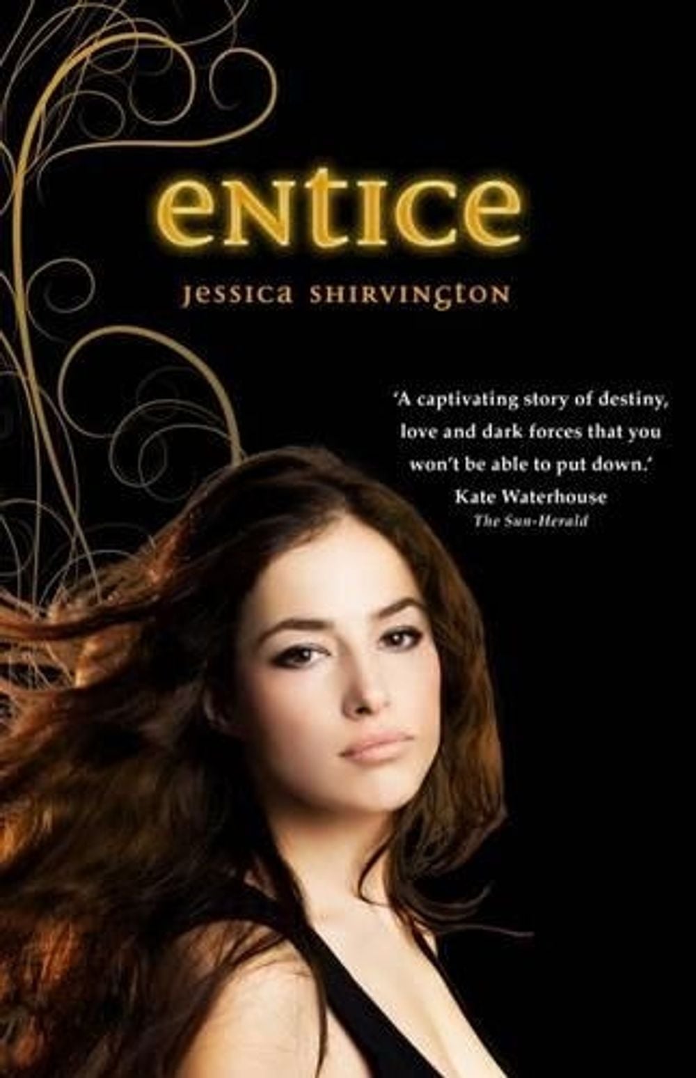 Entice by Jessica Shirvington - ISBN: 9780734411655