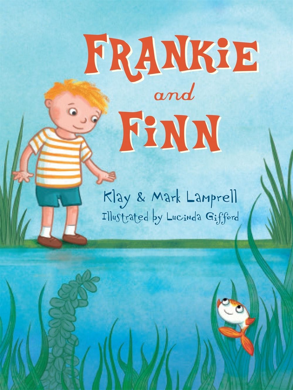 Frankie and Finn by Klay Lamprell - ISBN: 9780734416179