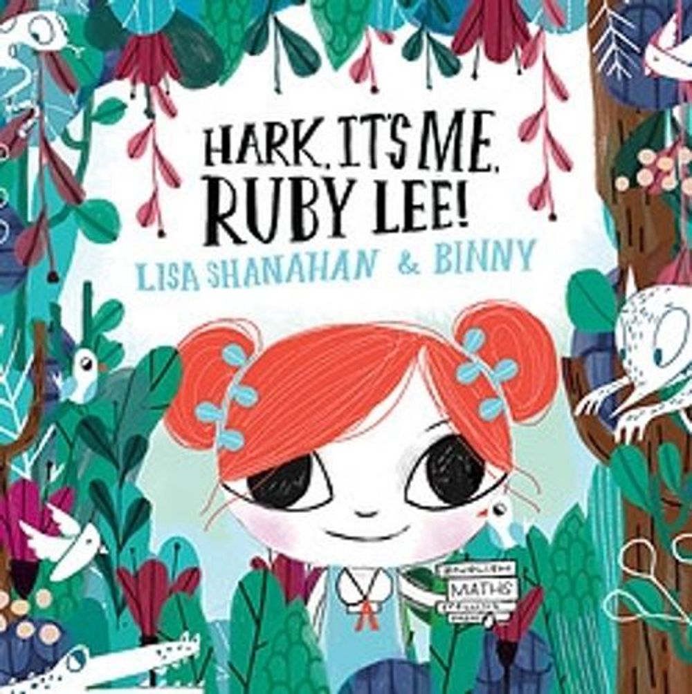 Hark, It's Me, Ruby Lee! by Lisa Shanahan - ISBN: 9780734416568