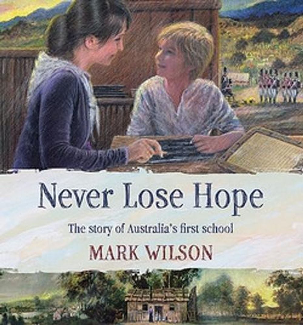 Never Lose Hope by Mark Wilson - ISBN: 9780734416797