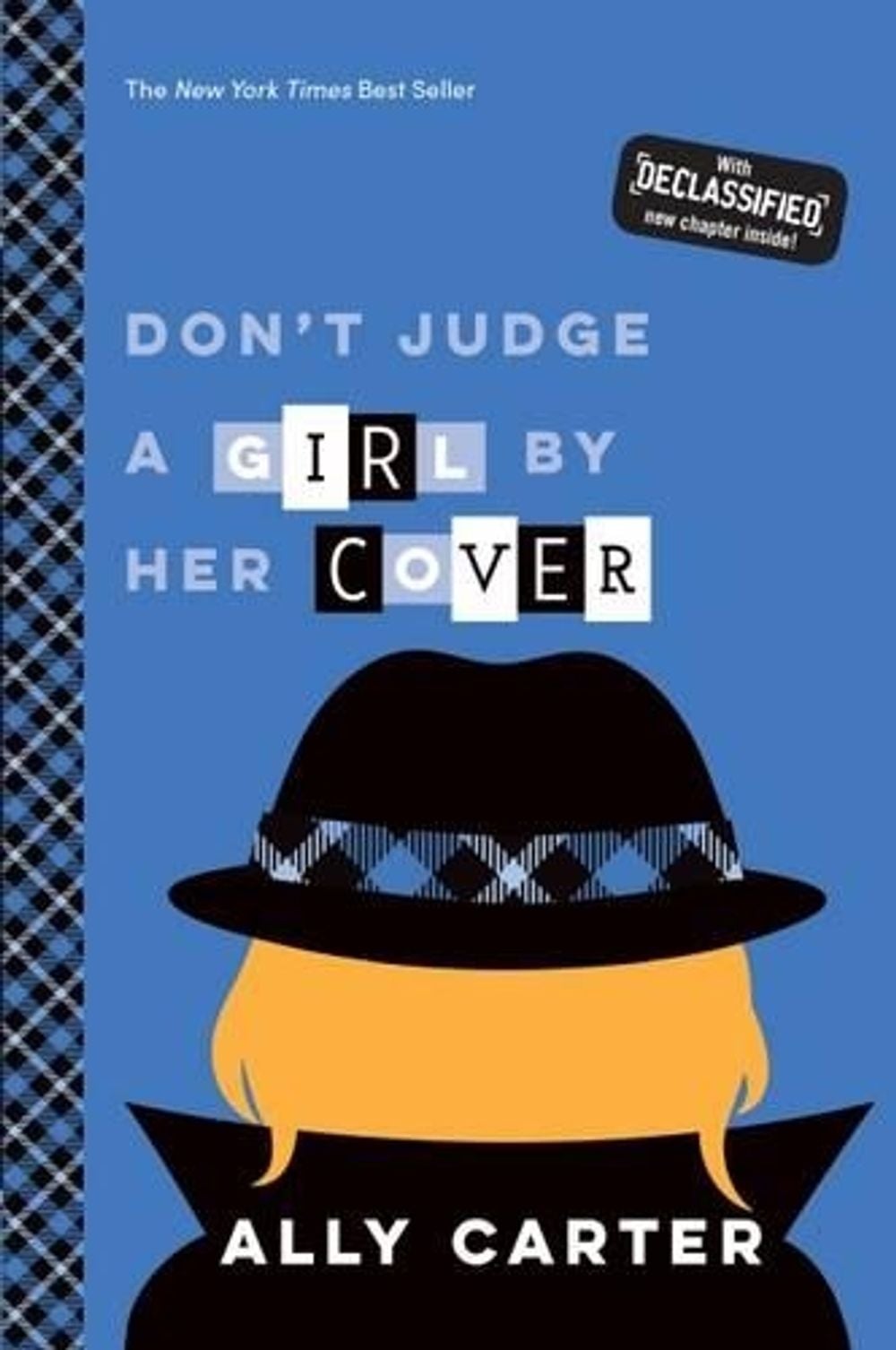 Don't Judge a Girl by Her Cover by Ally Carter - ISBN: 9780734417237
