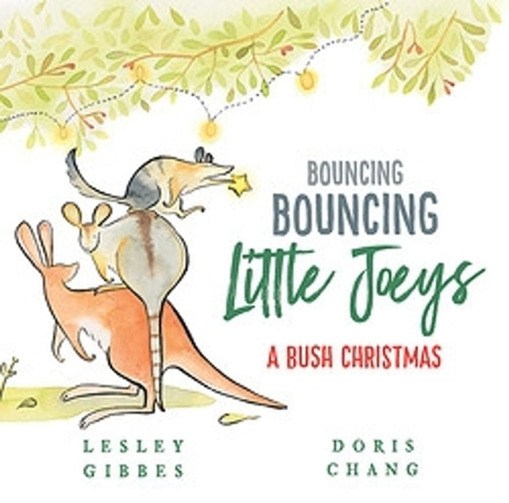 Bouncing Bouncing Little Joeys by Lesley Gibbes - ISBN: 9780734417565