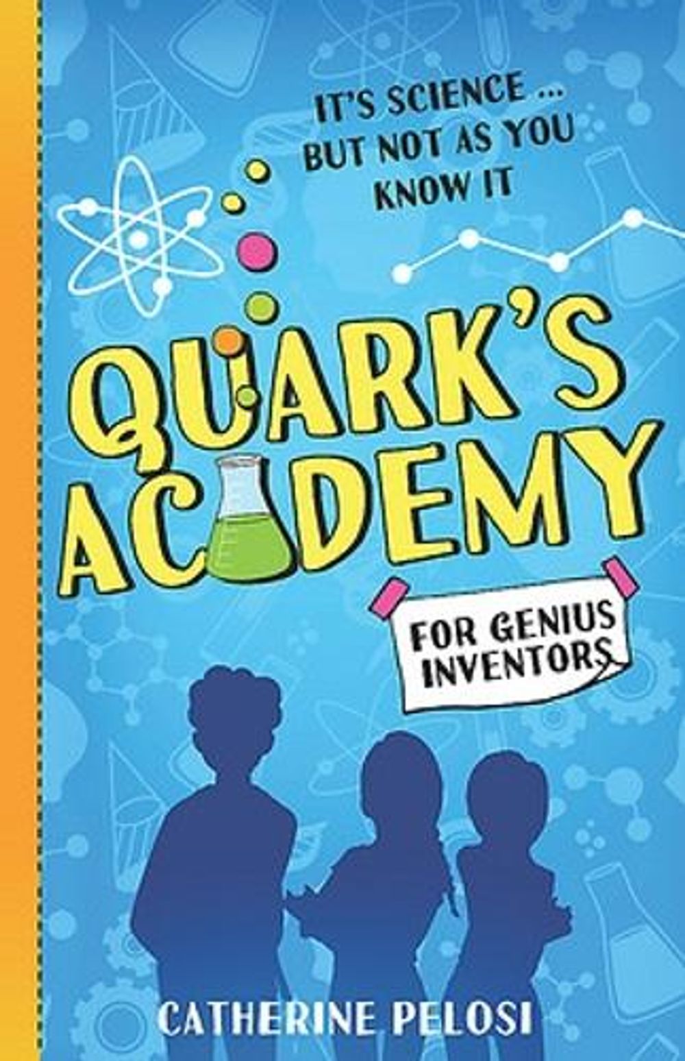 Quark's Academy by Catherine Pelosi - ISBN: 9780734417800