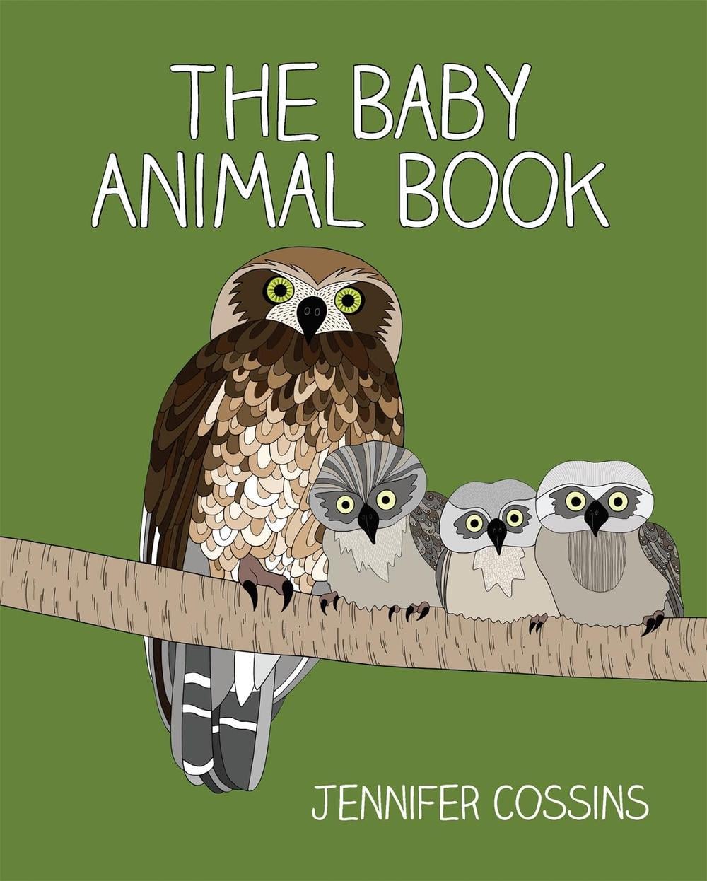 The Baby Animal Book by Jennifer Cossins - ISBN: 9780734418166